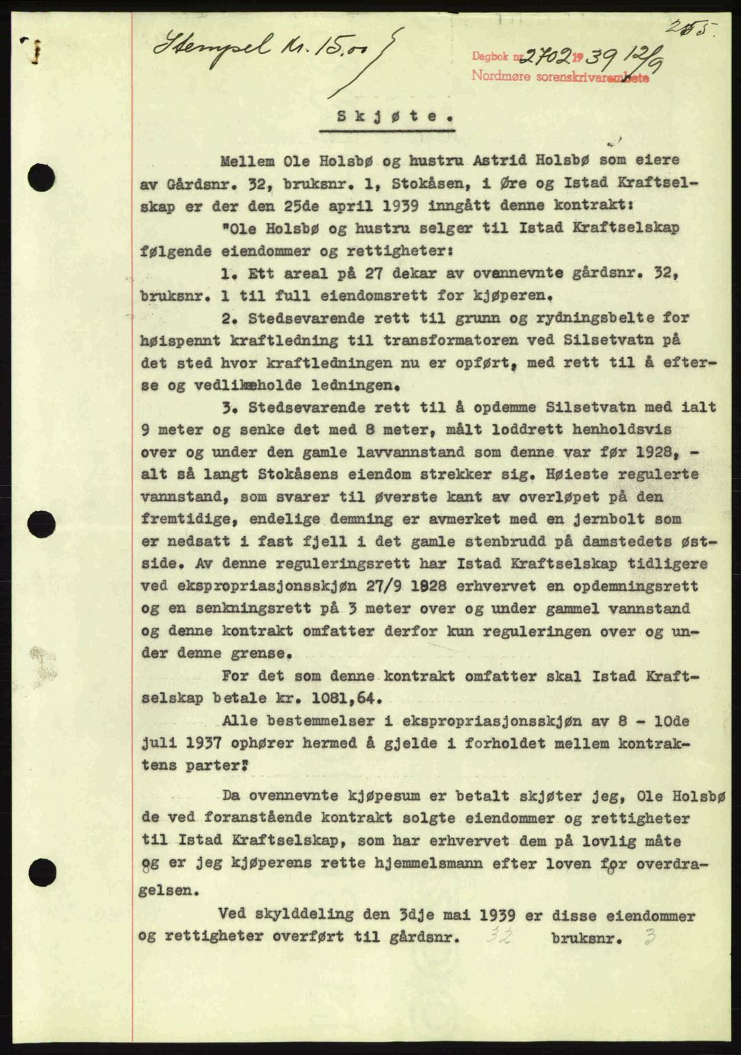 Nordmøre sorenskriveri, AV/SAT-A-4132/1/2/2Ca: Mortgage book no. A87, 1939-1940, Diary no: : 2702/1939