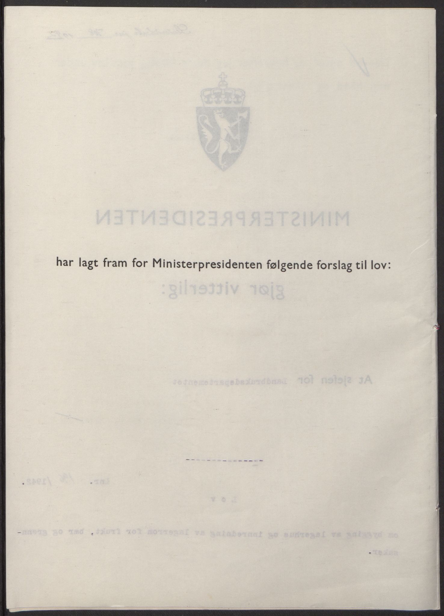 NS-administrasjonen 1940-1945 (Statsrådsekretariatet, de kommisariske statsråder mm), AV/RA-S-4279/D/Db/L0098: Lover II, 1942, p. 406