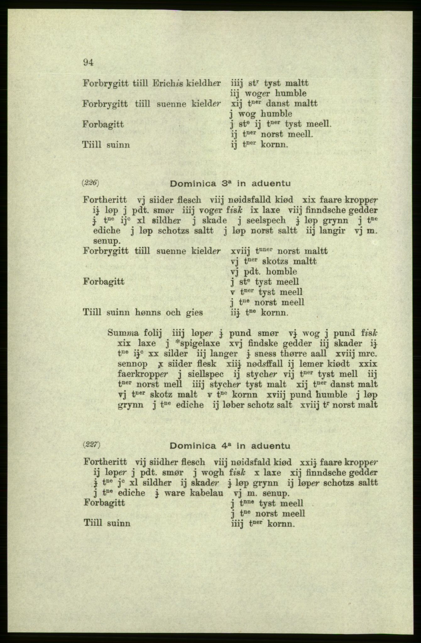 Publikasjoner utgitt av Arkivverket, PUBL/PUBL-001/C/0005: Bind 5: Rekneskap for Bergenhus len 1566-1567: B. Utgift C. Dei nordlandske lena og Finnmark D. Ekstrakt, 1566-1567, p. 94