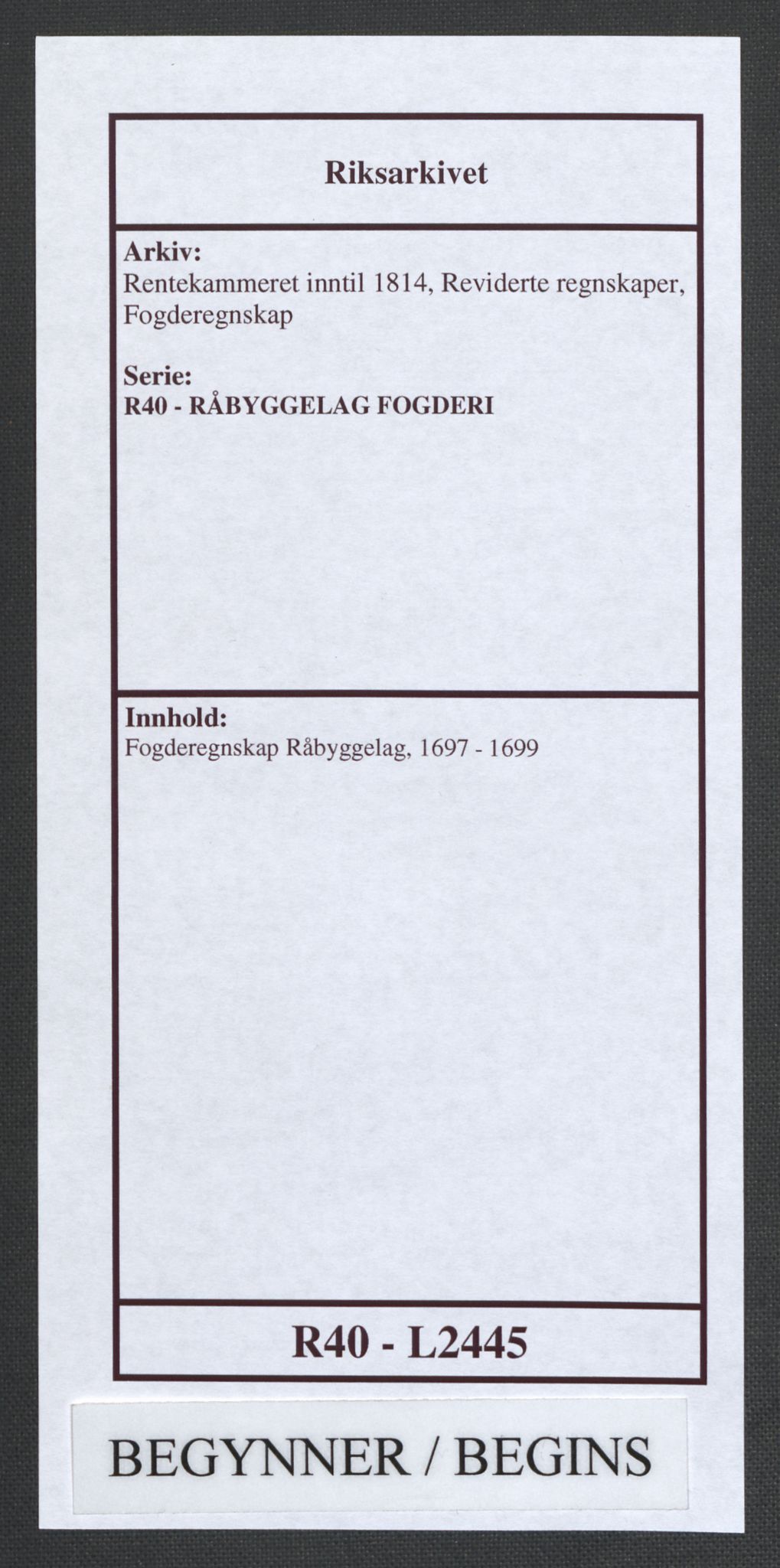 Rentekammeret inntil 1814, Reviderte regnskaper, Fogderegnskap, AV/RA-EA-4092/R40/L2445: Fogderegnskap Råbyggelag, 1697-1699, p. 1