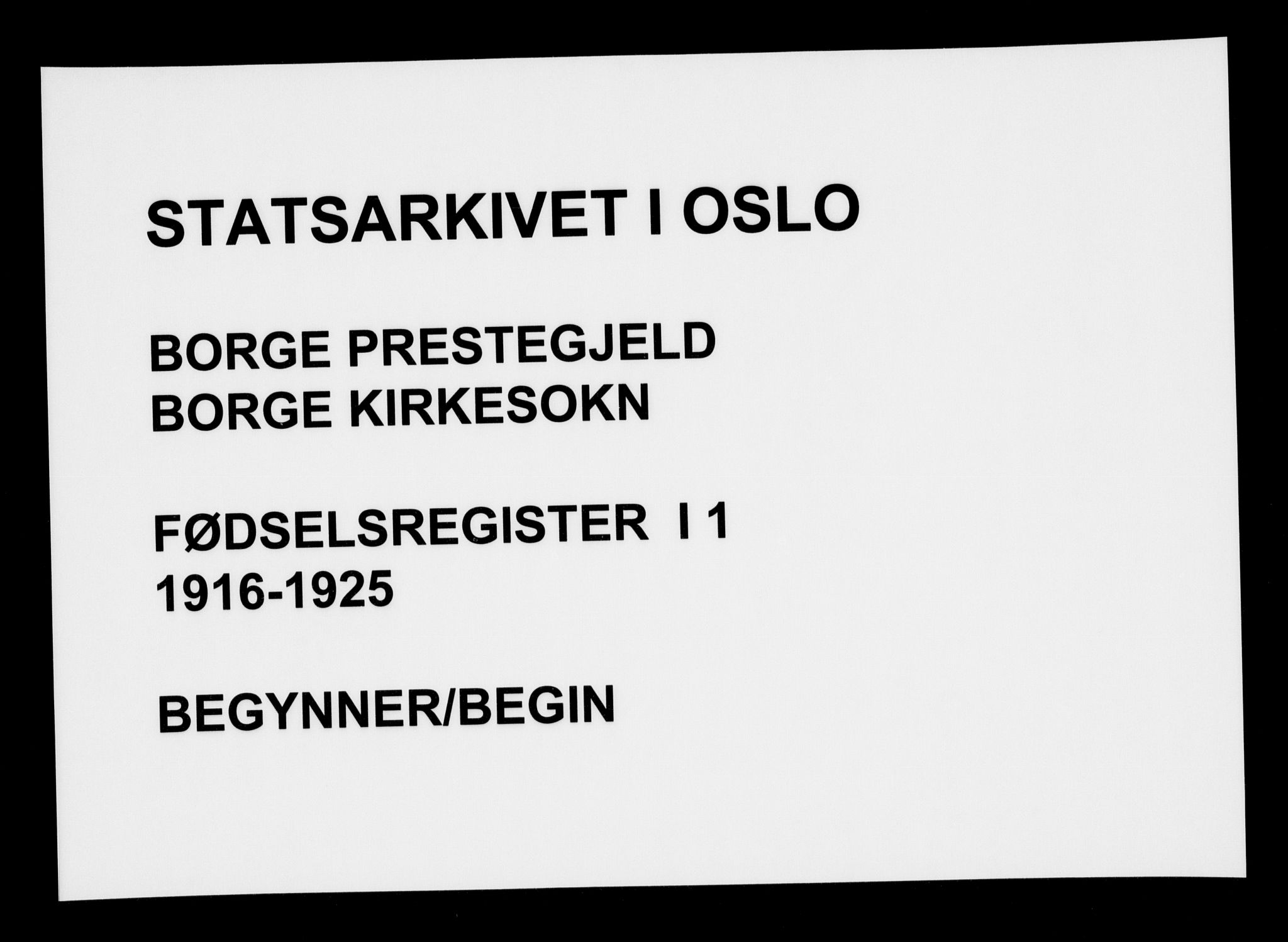 Borge prestekontor Kirkebøker, AV/SAO-A-10903/J/Ja/L0001: Birth register no. I 1, 1916-1925