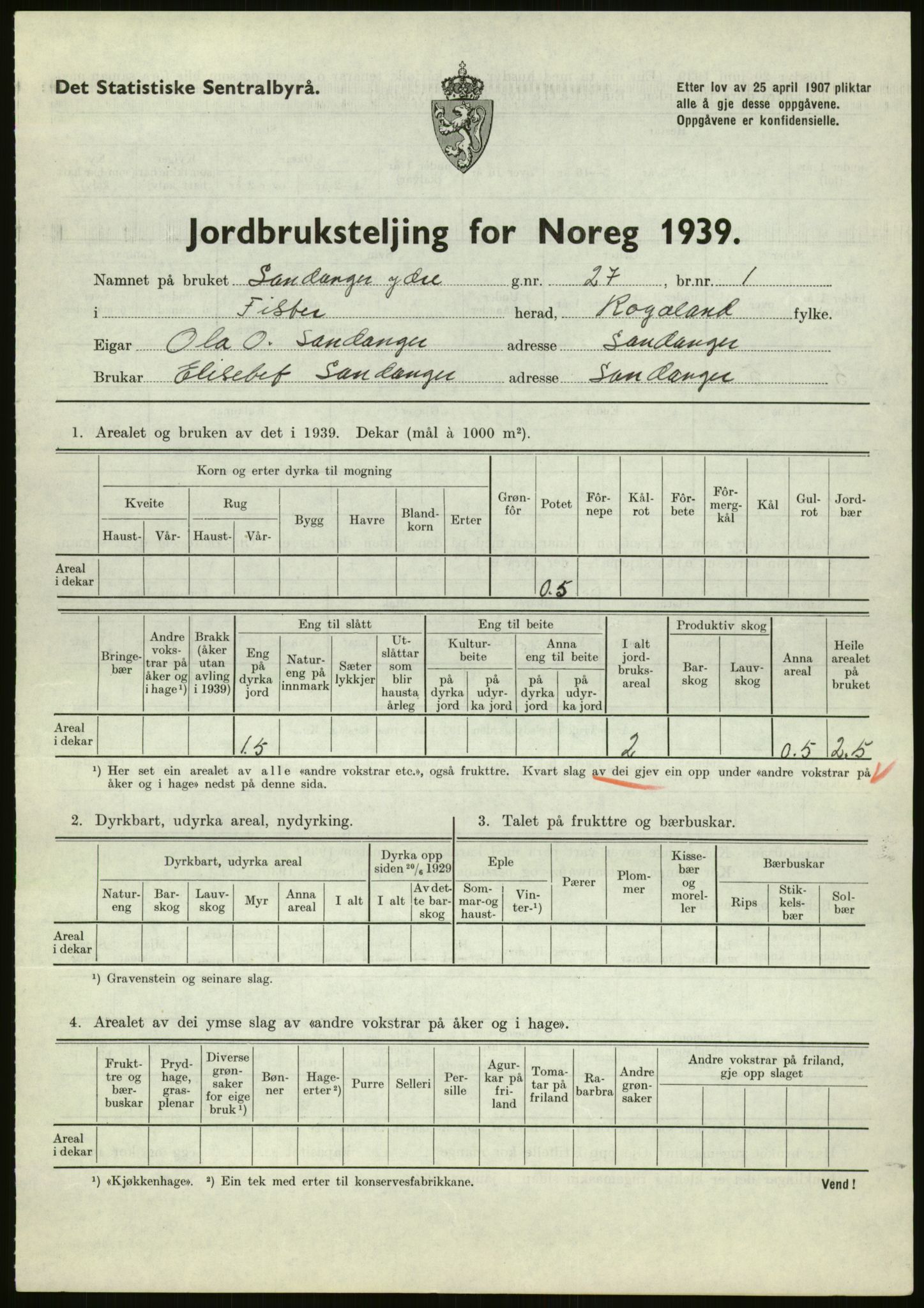 Statistisk sentralbyrå, Næringsøkonomiske emner, Jordbruk, skogbruk, jakt, fiske og fangst, AV/RA-S-2234/G/Gb/L0184: Rogaland: Årdal, Fister og Hjelmeland, 1939, p. 59