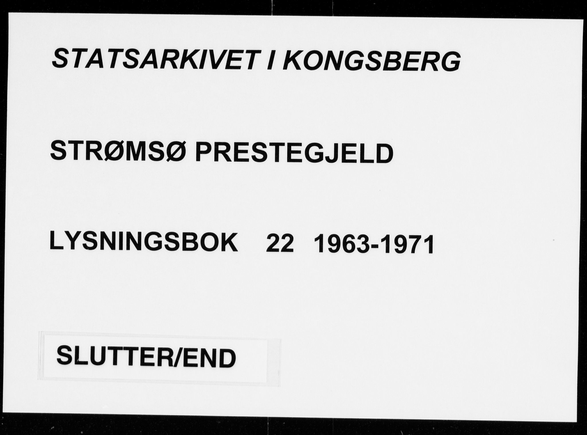 Strømsø kirkebøker, AV/SAKO-A-246/H/Ha/L0022: Banns register no. 22, 1963-1971