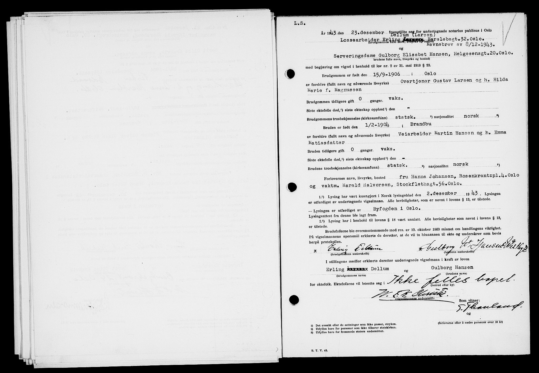 Oslo byfogd avd. I, SAO/A-10220/L/Lb/Lbb/L0047: Notarialprotokoll, rekke II: Vigsler, 1943-1944