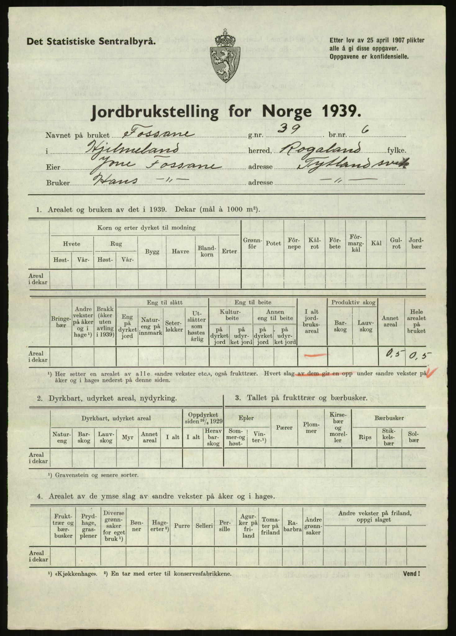 Statistisk sentralbyrå, Næringsøkonomiske emner, Jordbruk, skogbruk, jakt, fiske og fangst, AV/RA-S-2234/G/Gb/L0184: Rogaland: Årdal, Fister og Hjelmeland, 1939, p. 785