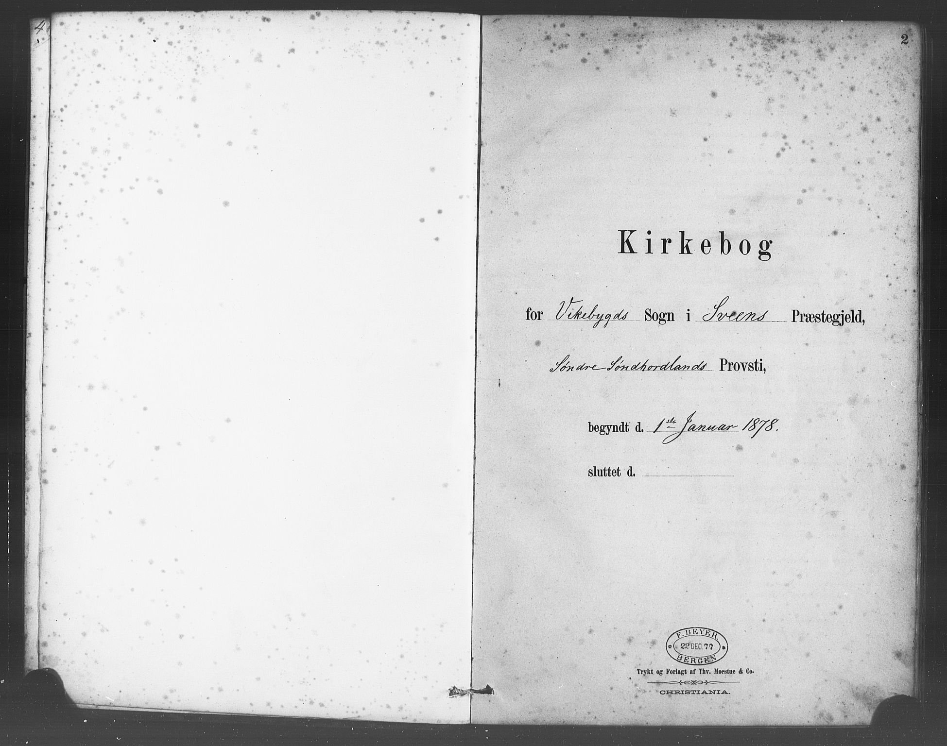 Sveio Sokneprestembete, SAB/A-78501/H/Haa: Parish register (official) no. D 1, 1878-1894, p. 2