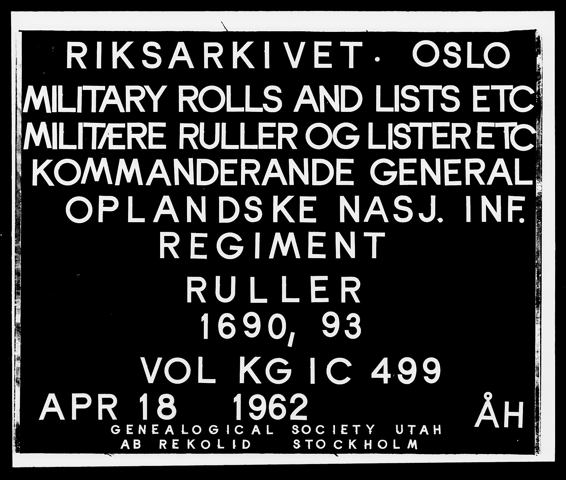 Kommanderende general (KG I) med Det norske krigsdirektorium, RA/EA-5419/E/Ea/L0499: Opplandske regiment, 1690-1693, p. 1