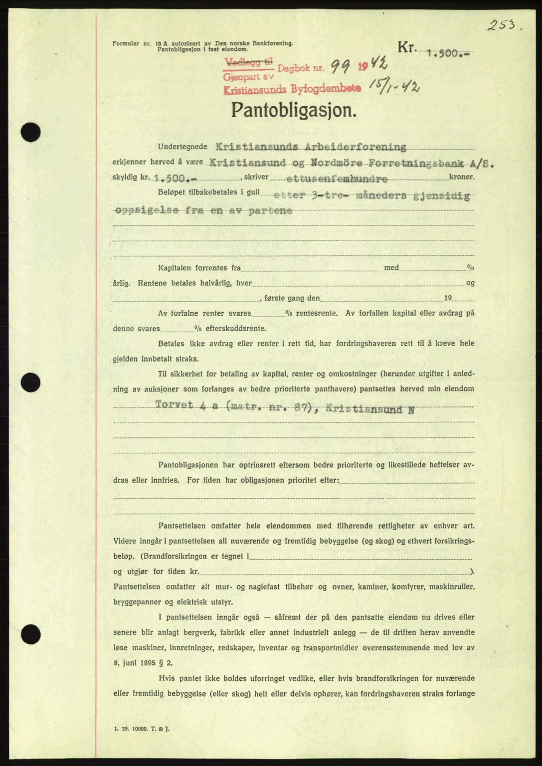 Kristiansund byfogd, AV/SAT-A-4587/A/27: Mortgage book no. 35, 1941-1942, Diary no: : 99/1942