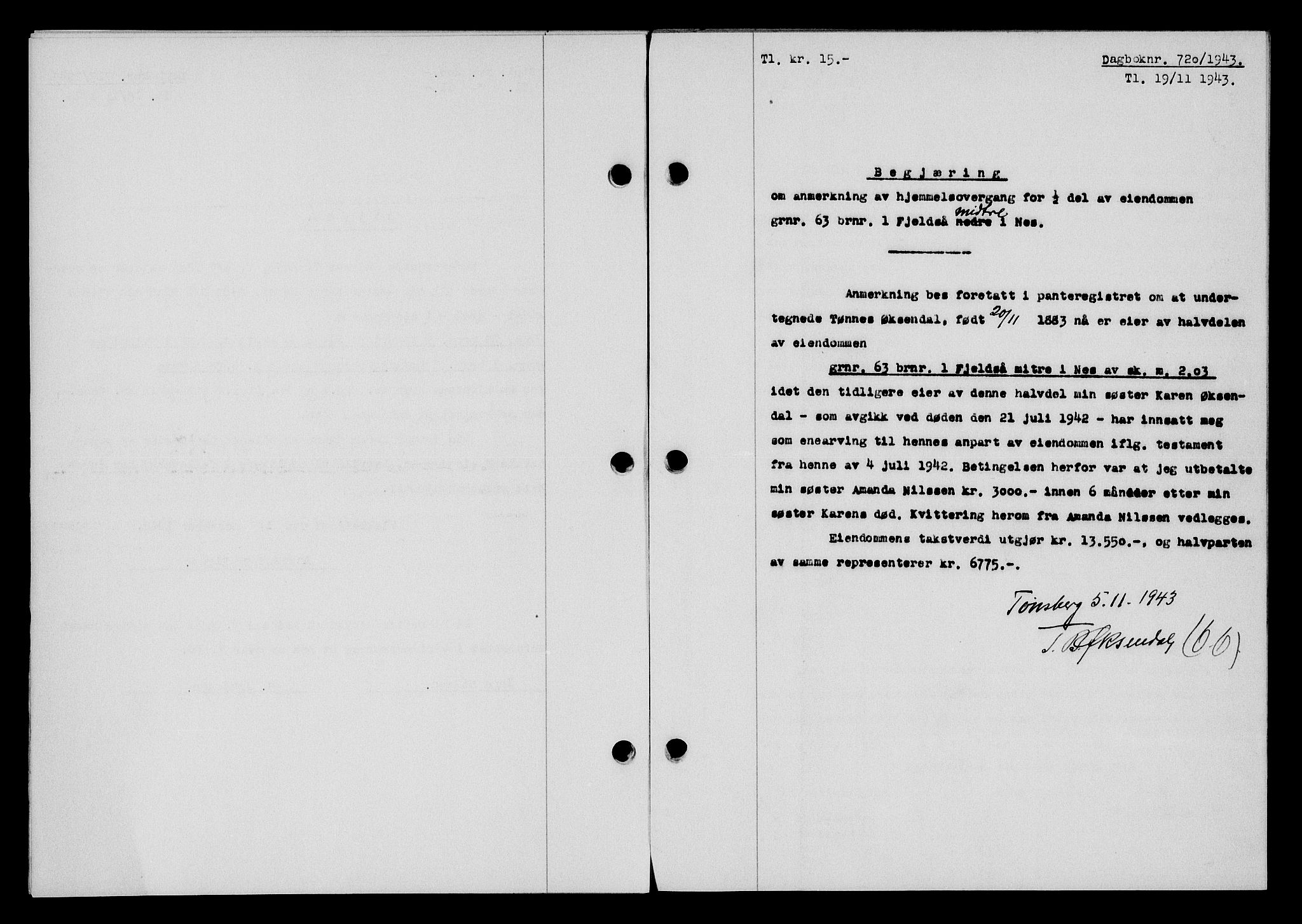 Flekkefjord sorenskriveri, SAK/1221-0001/G/Gb/Gba/L0058: Mortgage book no. A-6, 1942-1944, Diary no: : 720/1943