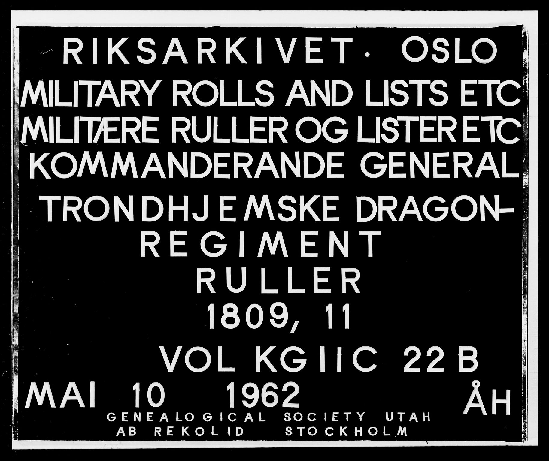 Generalitets- og kommissariatskollegiet, Det kongelige norske kommissariatskollegium, RA/EA-5420/E/Eh/L0022b: Trondheimske dragonregiment, 1809-1811, p. 1