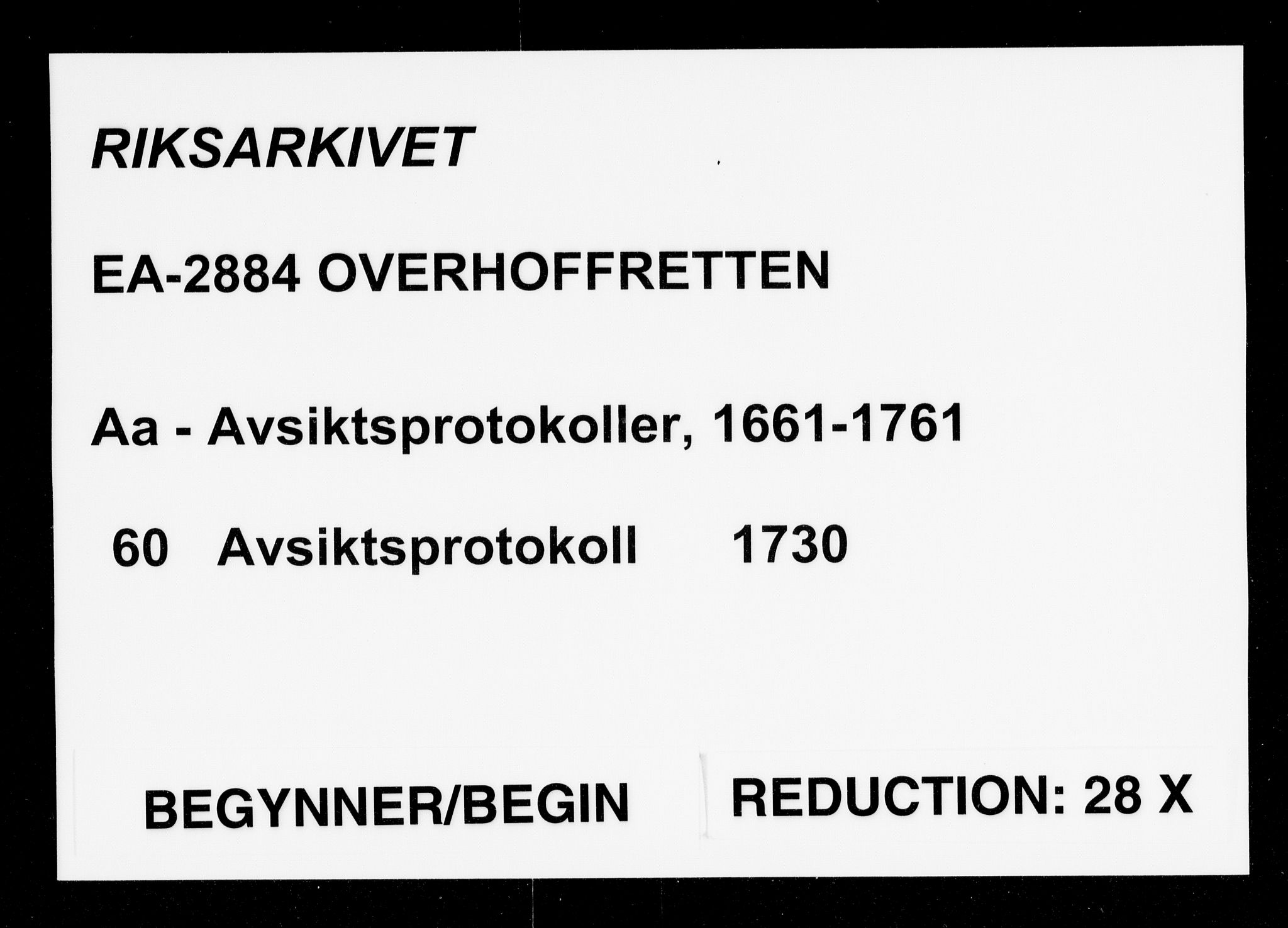 Overhoffretten 1667-1797, AV/RA-EA-2884/Aa/L0060: Avsiktsprotokoll, 1730