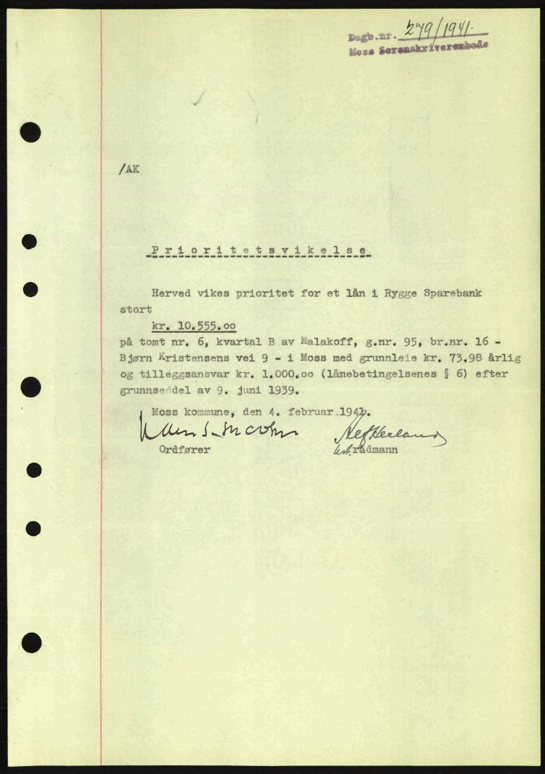 Moss sorenskriveri, SAO/A-10168: Mortgage book no. B10, 1940-1941, Diary no: : 279/1941