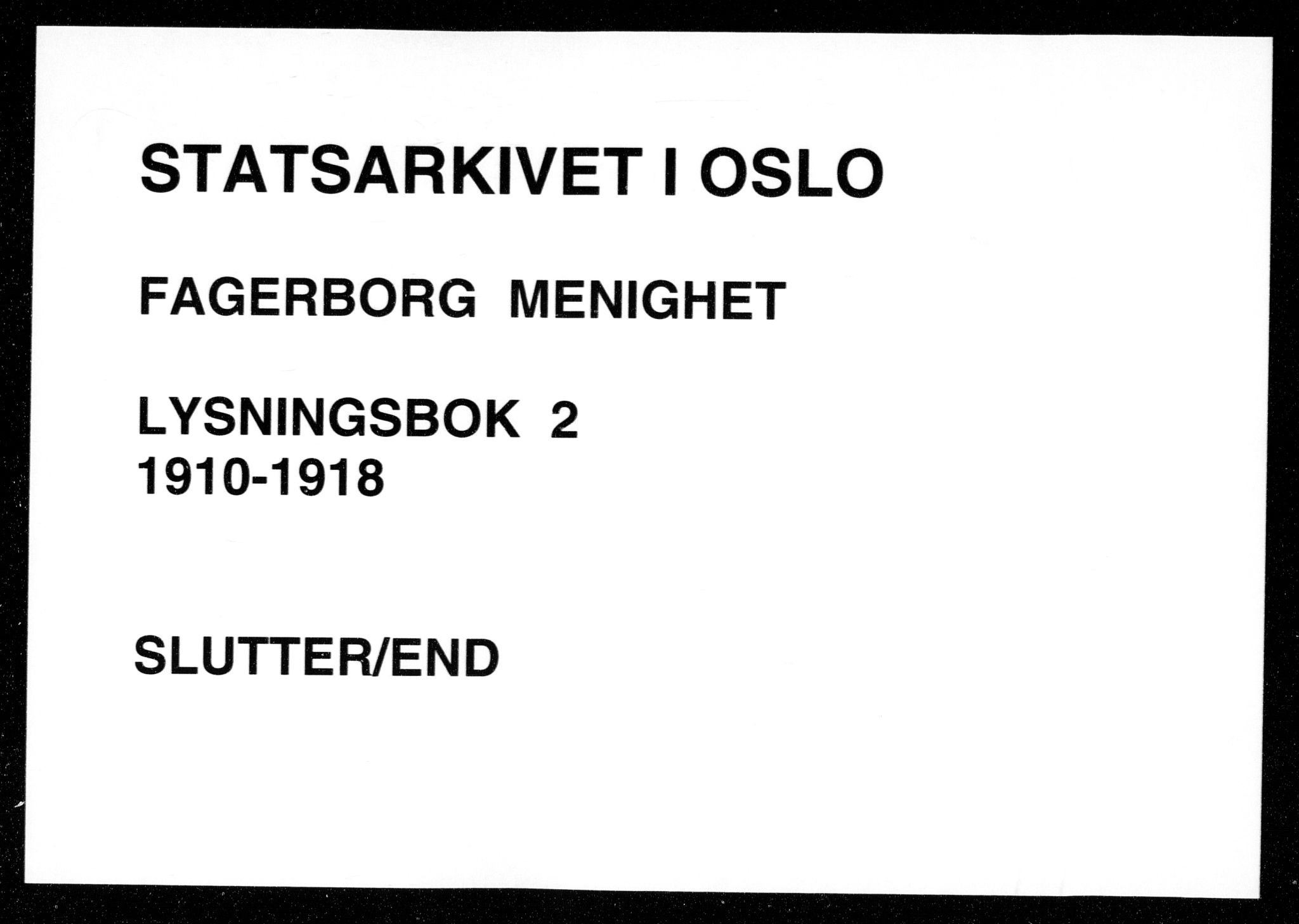 Fagerborg prestekontor Kirkebøker, AV/SAO-A-10844/H/Ha/L0002: Banns register no. 2, 1910-1918