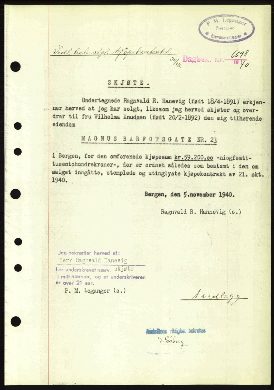 Byfogd og Byskriver i Bergen, AV/SAB-A-3401/03/03Bc/L0013: Mortgage book no. A10-11, 1940-1941, Diary no: : 6698/1940