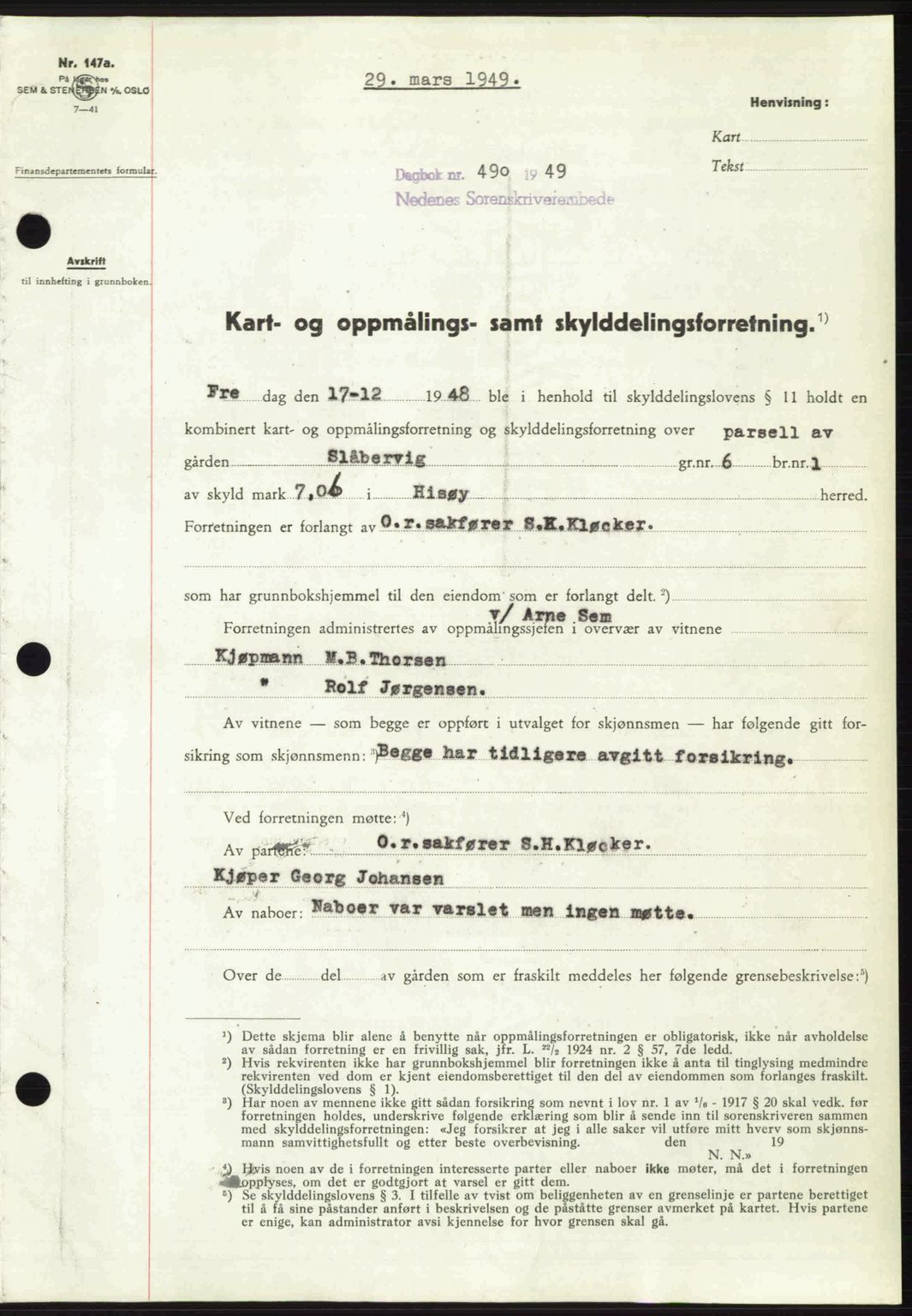 Nedenes sorenskriveri, SAK/1221-0006/G/Gb/Gba/L0060: Mortgage book no. A12, 1948-1949, Diary no: : 490/1949