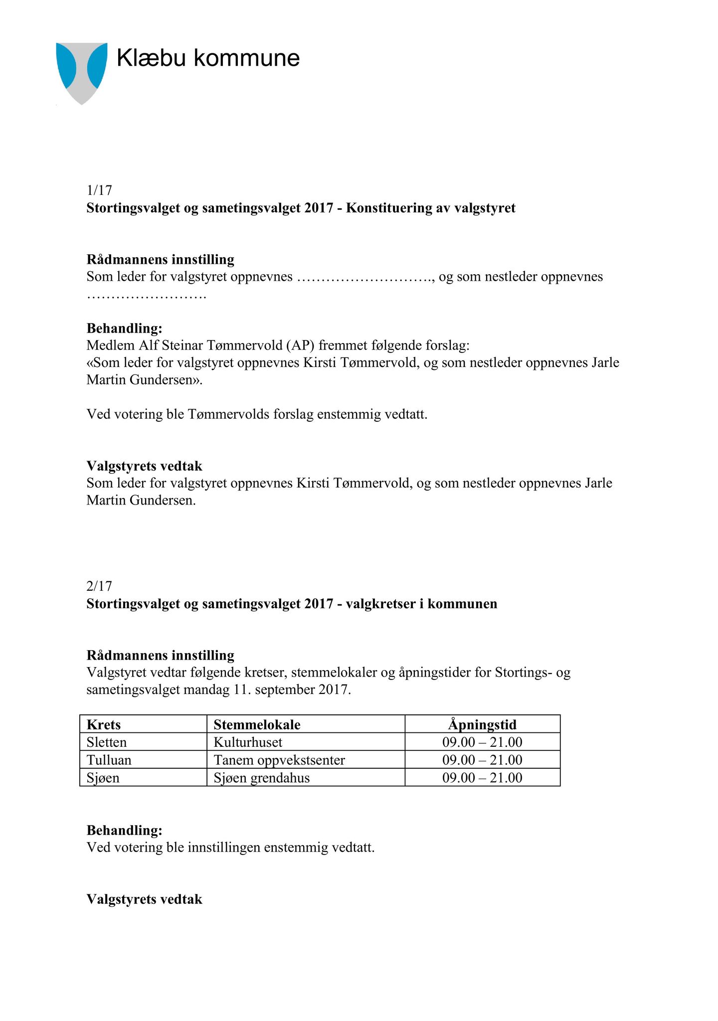 Klæbu Kommune, TRKO/KK/10-VS/L003: Valgnemnda - Møtedokumenter, 2017, p. 15