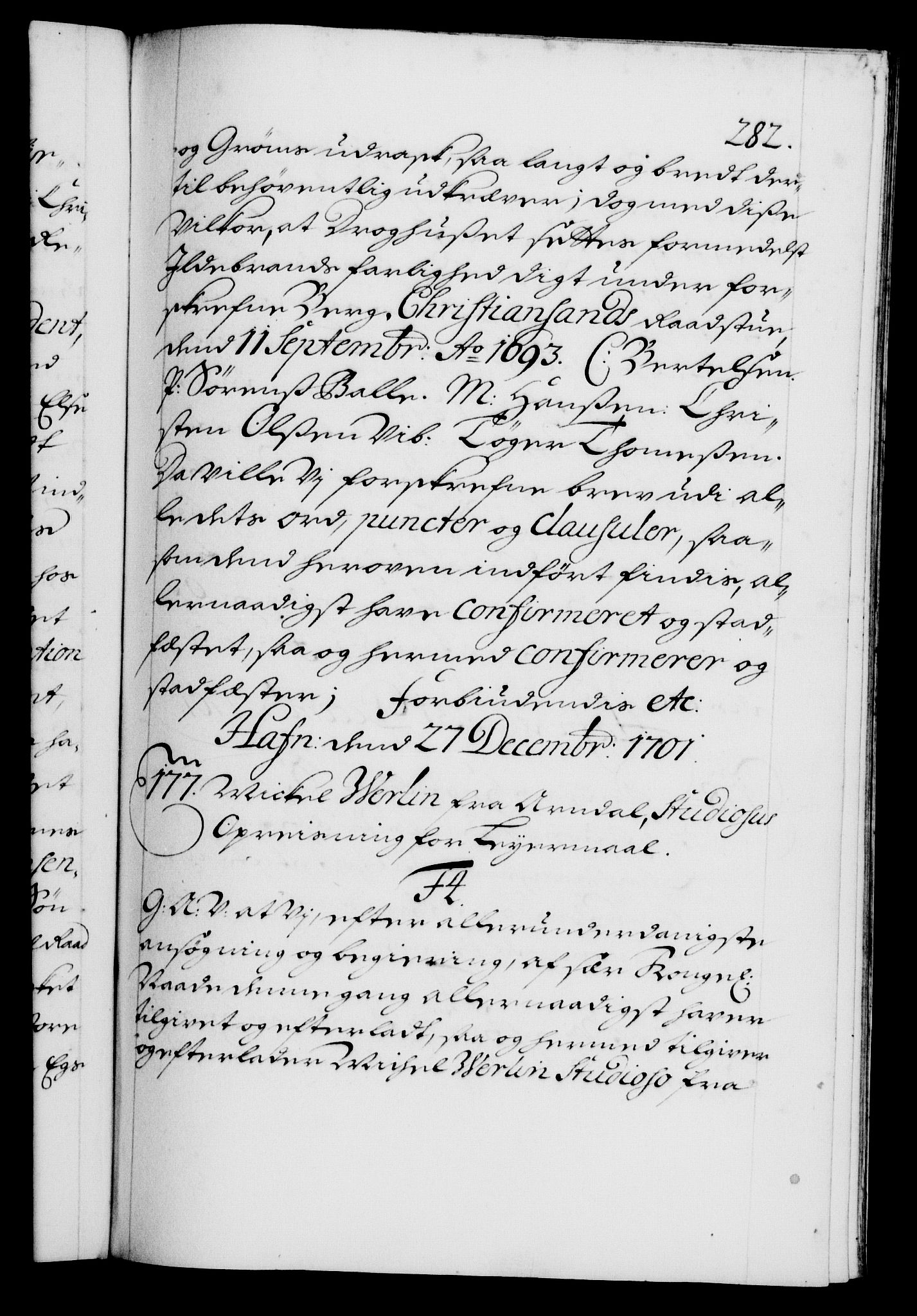 Danske Kanselli 1572-1799, AV/RA-EA-3023/F/Fc/Fca/Fcaa/L0018: Norske registre, 1699-1703, p. 282a