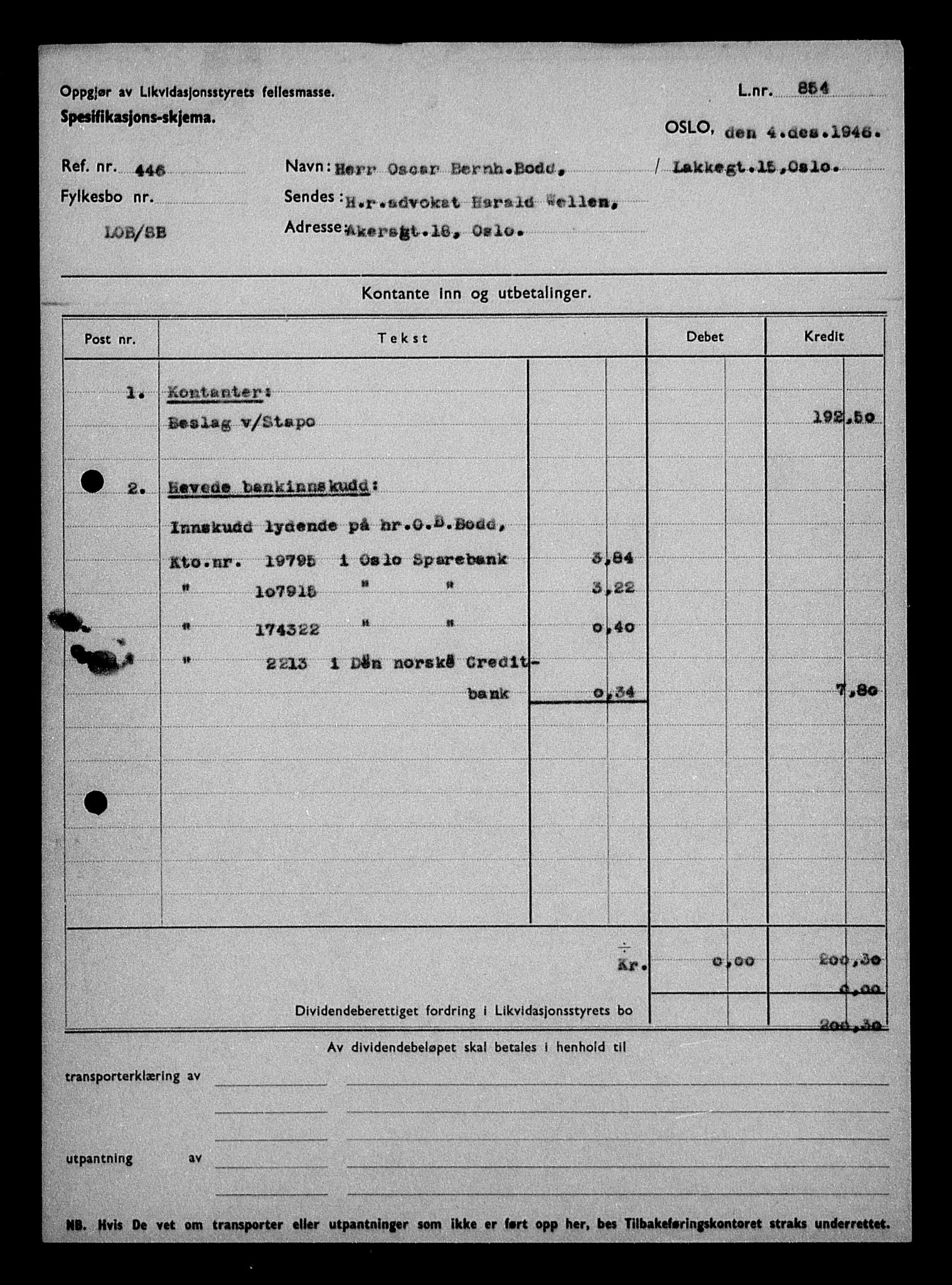 Justisdepartementet, Tilbakeføringskontoret for inndratte formuer, AV/RA-S-1564/H/Hc/Hcc/L0927: --, 1945-1947, p. 100