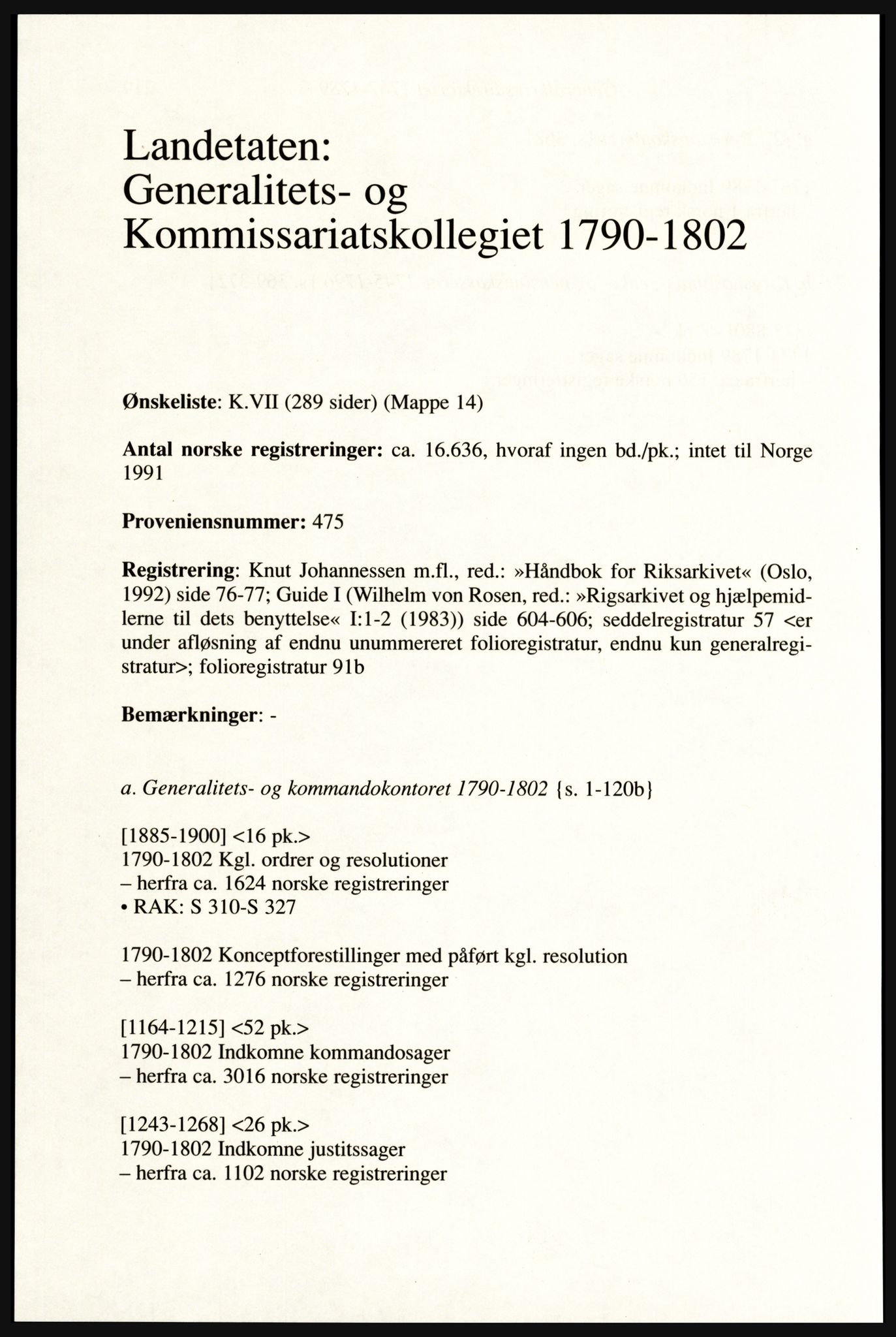 Publikasjoner utgitt av Arkivverket, PUBL/PUBL-001/A/0002: Erik Gøbel: NOREG, Tværregistratur over norgesrelevant materiale i Rigsarkivet i København (2000), 2000, p. 222