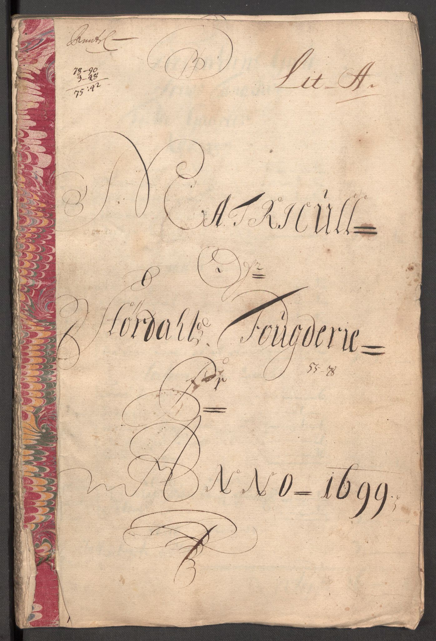 Rentekammeret inntil 1814, Reviderte regnskaper, Fogderegnskap, AV/RA-EA-4092/R62/L4191: Fogderegnskap Stjørdal og Verdal, 1699, p. 35