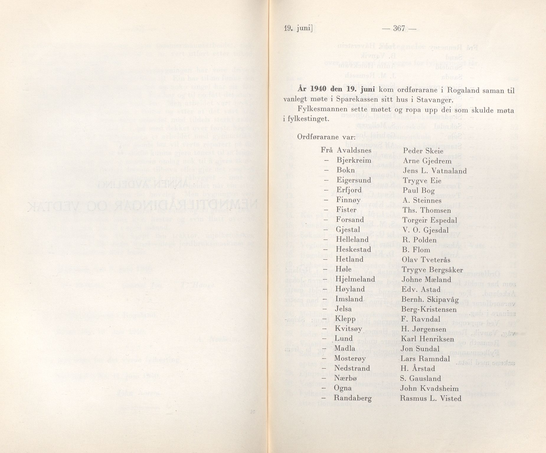 Rogaland fylkeskommune - Fylkesrådmannen , IKAR/A-900/A/Aa/Aaa/L0059: Møtebok , 1940, p. 366-367