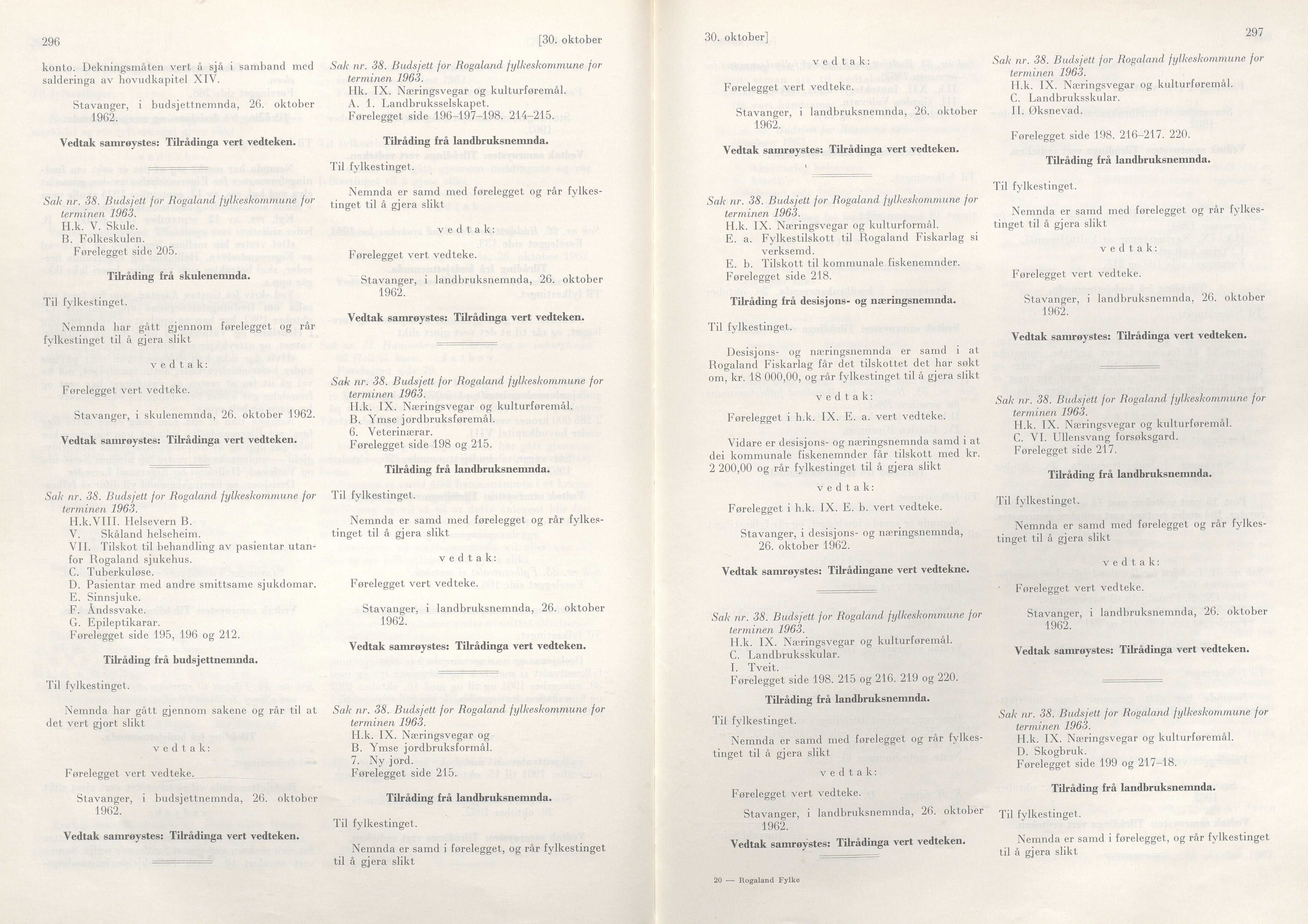 Rogaland fylkeskommune - Fylkesrådmannen , IKAR/A-900/A/Aa/Aaa/L0082: Møtebok , 1962, p. 296-297