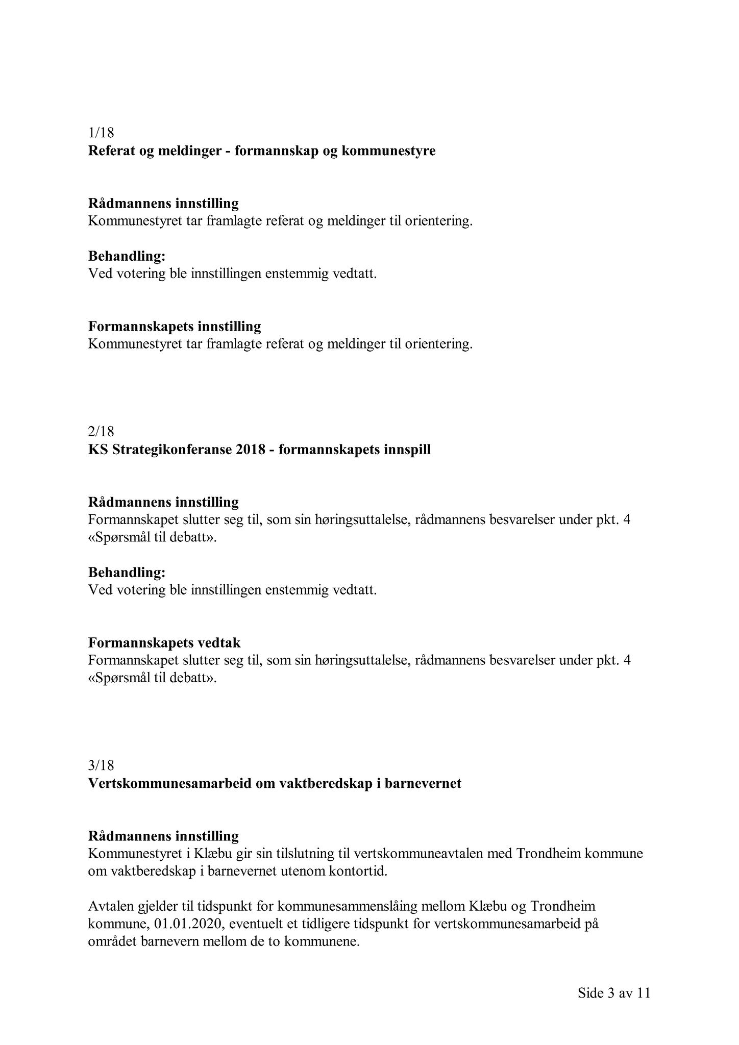 Klæbu Kommune, TRKO/KK/02-FS/L011: Formannsskapet - Møtedokumenter, 2018, p. 395