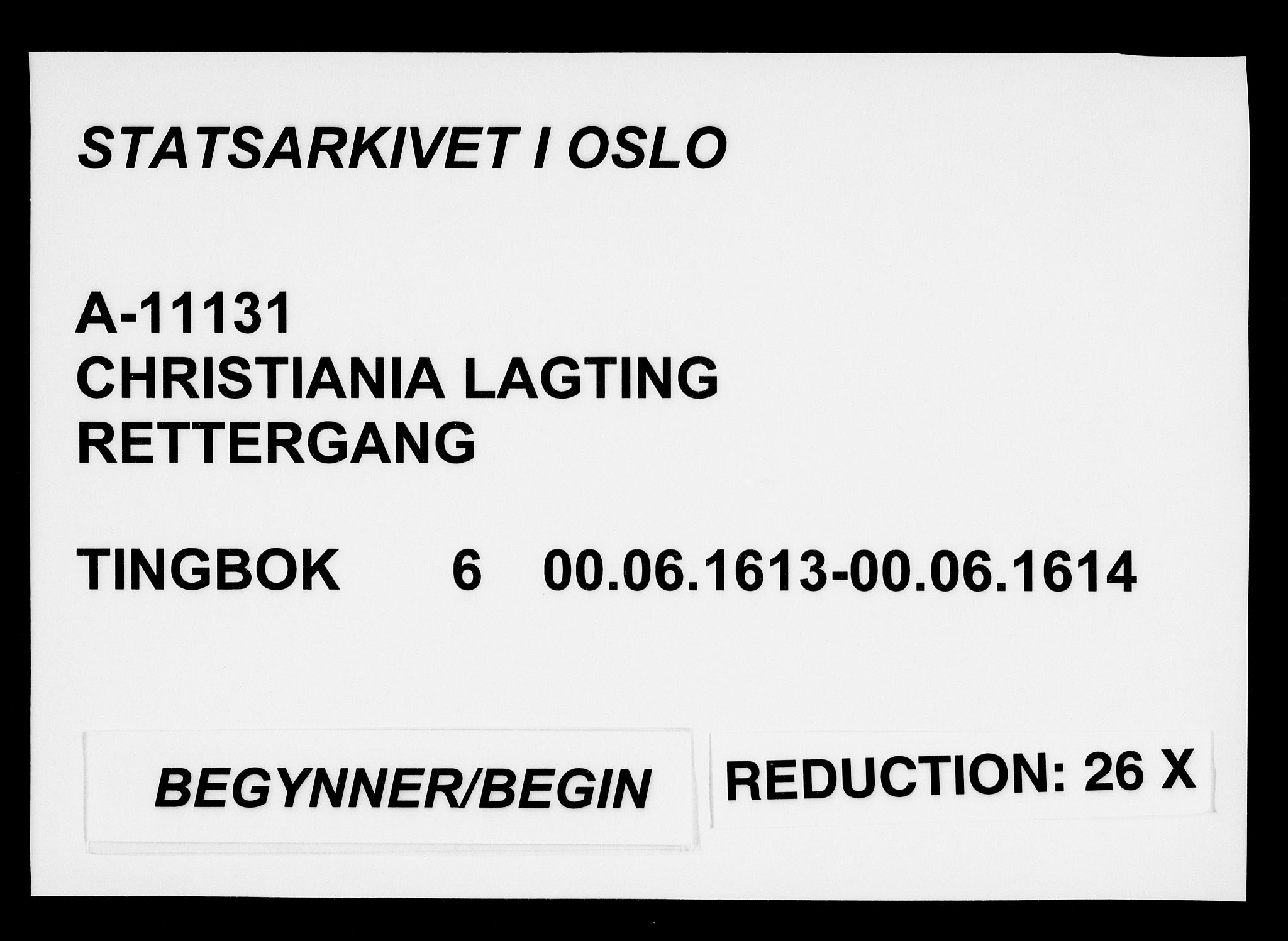 Christiania lagting, AV/SAO-A-11131/F/Fa/L0006: Tingbok, 1613-1614