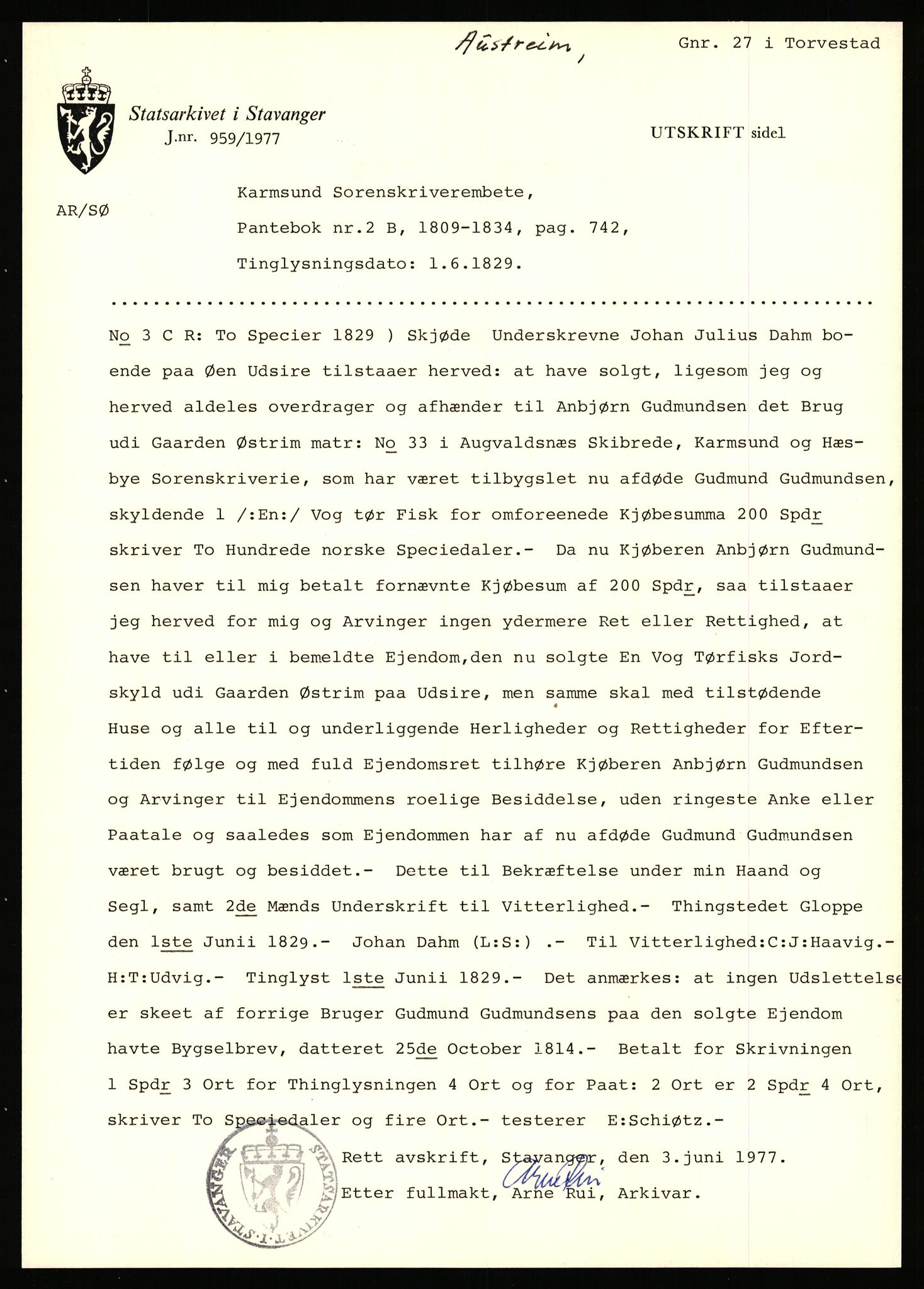 Statsarkivet i Stavanger, AV/SAST-A-101971/03/Y/Yj/L0005: Avskrifter sortert etter gårdsnavn: Austreim - Avinskei, 1750-1930, p. 255