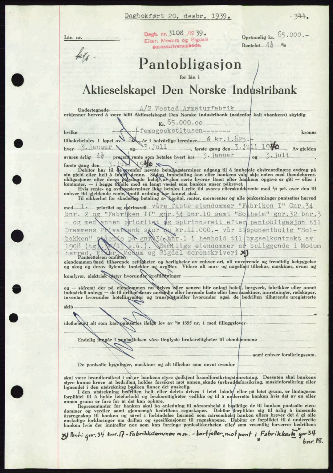 Eiker, Modum og Sigdal sorenskriveri, SAKO/A-123/G/Ga/Gab/L0041: Mortgage book no. A11, 1939-1940, Diary no: : 3108/1939