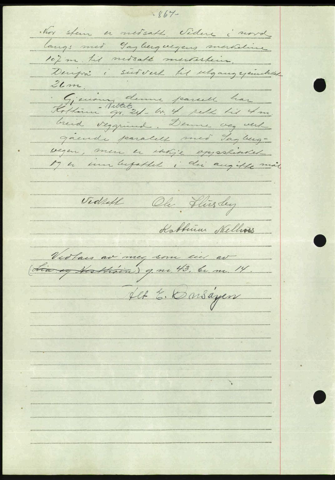 Gauldal sorenskriveri, SAT/A-0014/1/2/2C: Mortgage book no. A2, 1946-1946, Diary no: : 827/1946