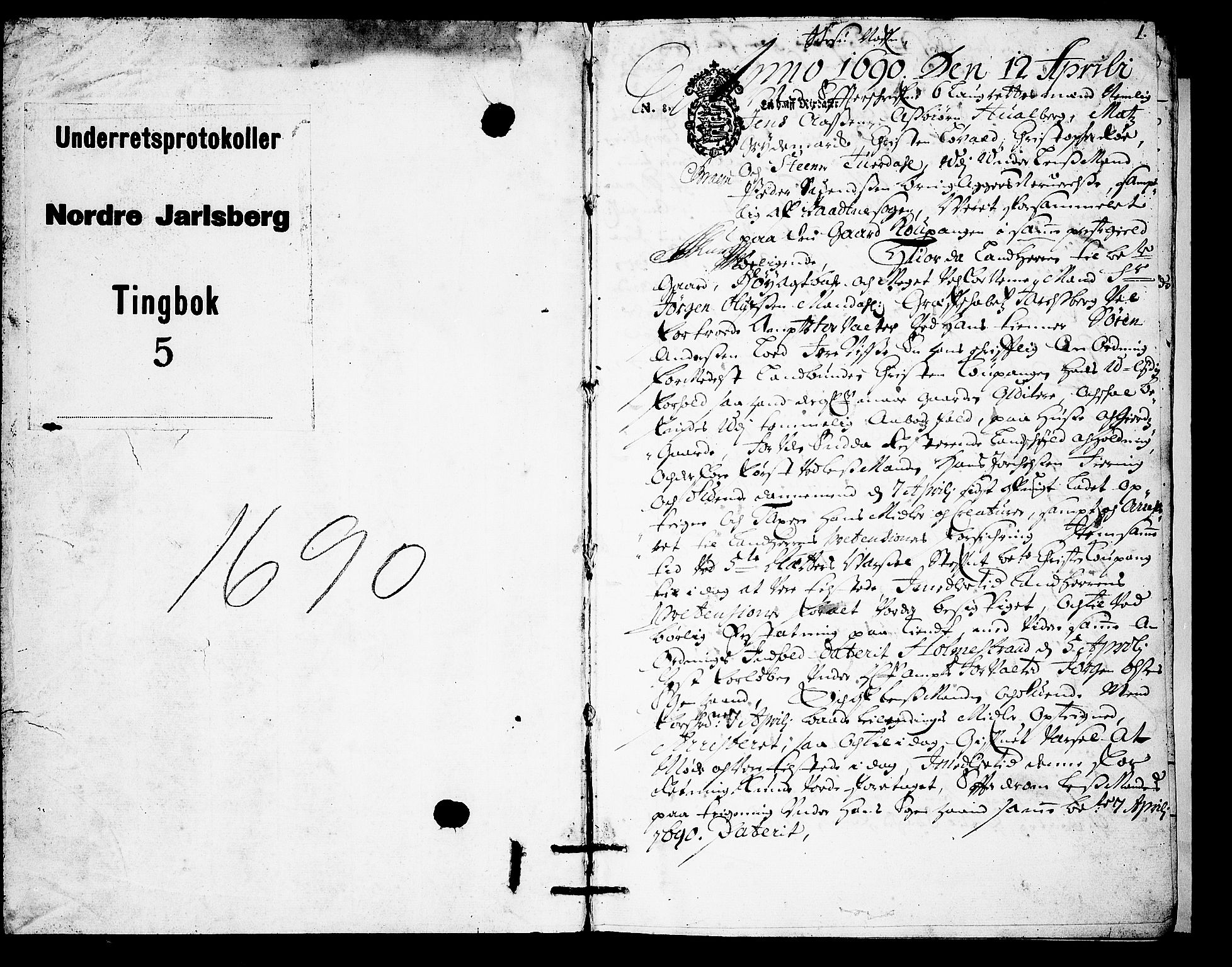 Nordre Jarlsberg sorenskriveri, SAKO/A-80/F/Fa/Faa/L0005: Tingbok, 1690, p. 1