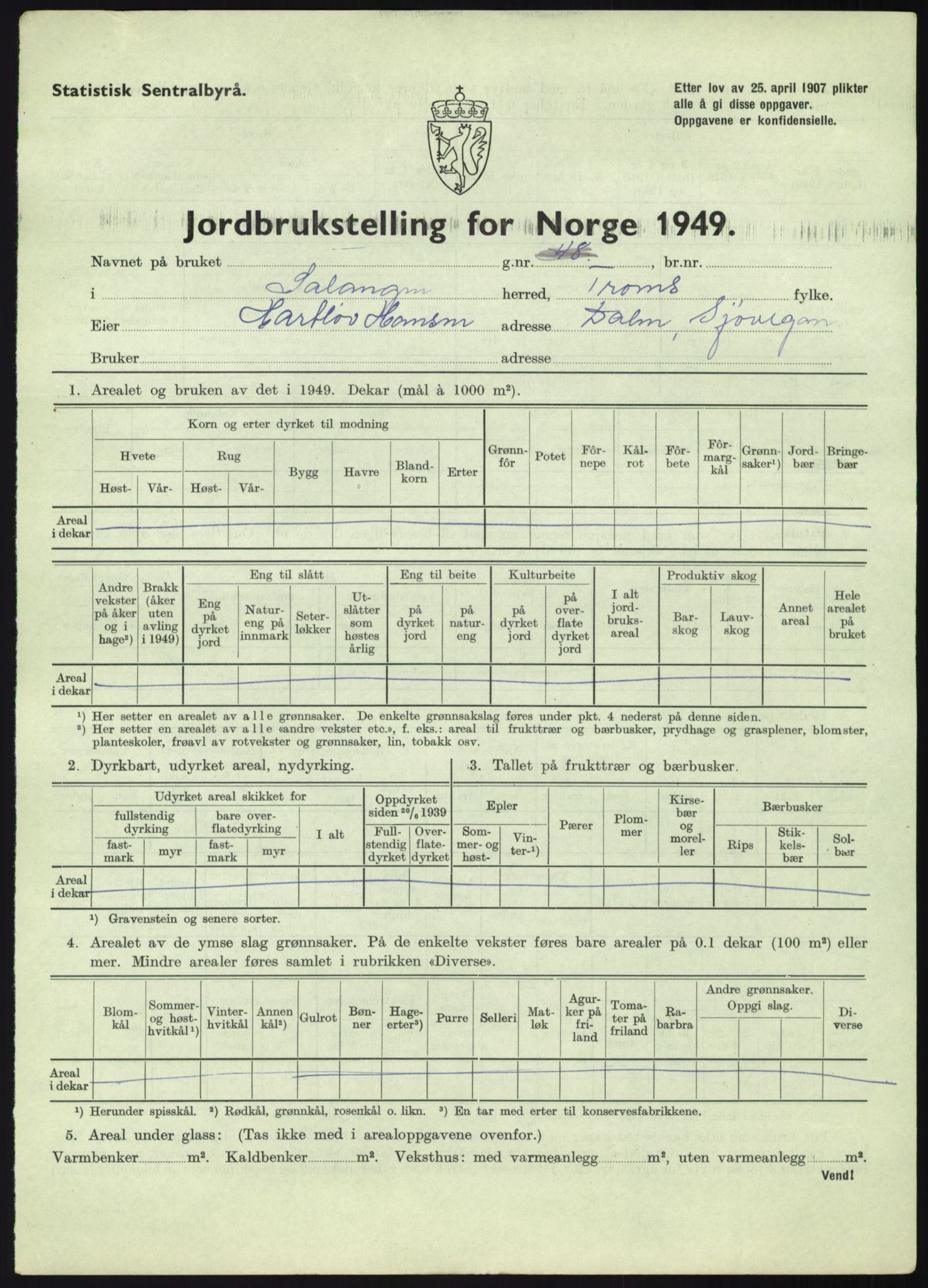 Statistisk sentralbyrå, Næringsøkonomiske emner, Jordbruk, skogbruk, jakt, fiske og fangst, AV/RA-S-2234/G/Gc/L0438: Troms: Salangen og Bardu, 1949, p. 23