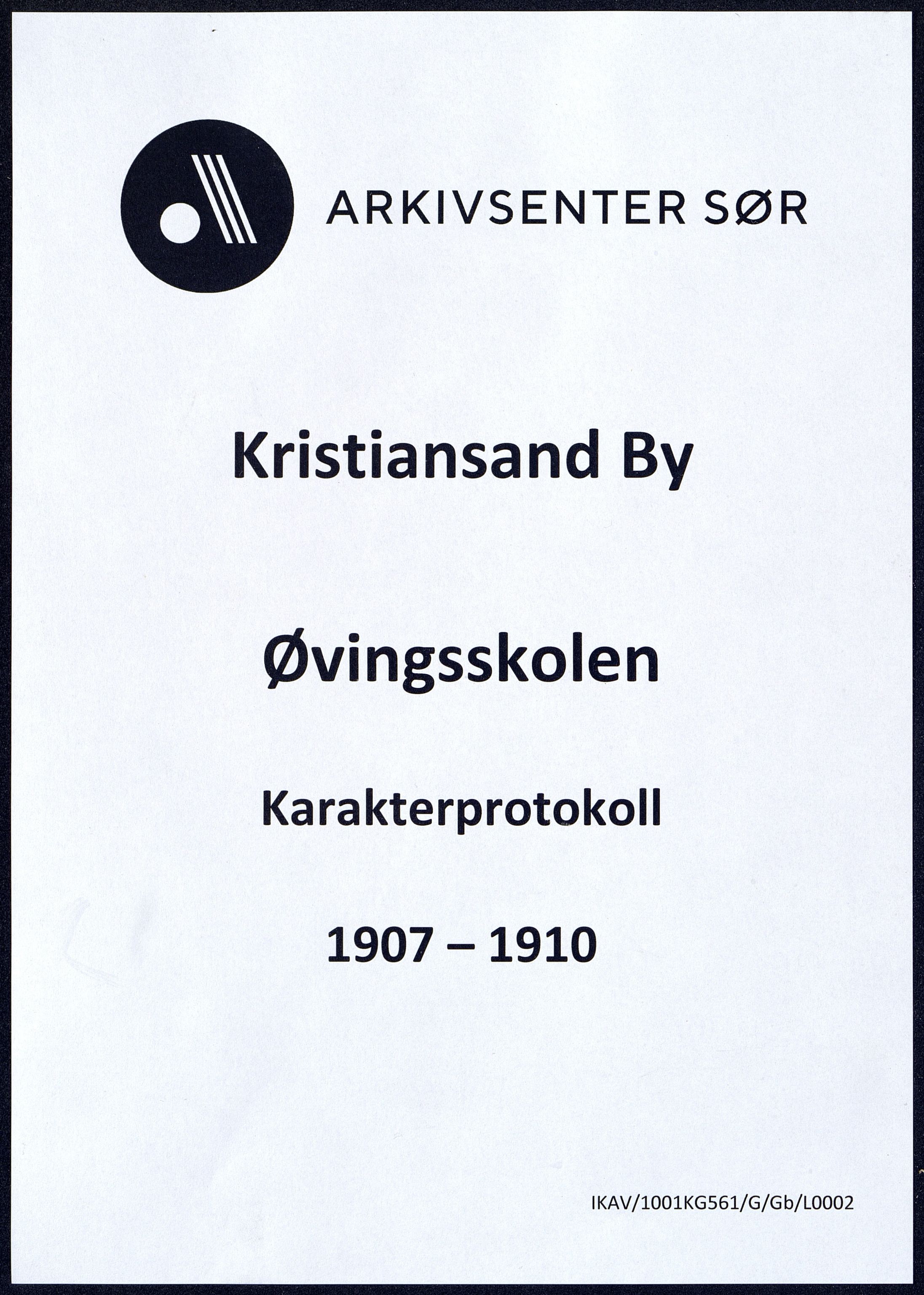 Kristiansand By - Øvingsskolen, ARKSOR/1001KG561/G/Gb/L0002/0006: Karakterprotokoller / Karakterprotokoll, 1907-1910