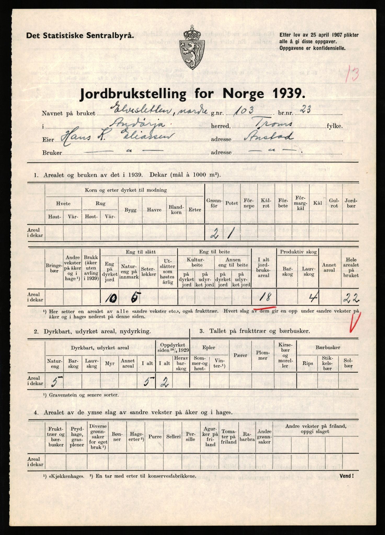 Statistisk sentralbyrå, Næringsøkonomiske emner, Jordbruk, skogbruk, jakt, fiske og fangst, AV/RA-S-2234/G/Gb/L0339: Troms: Andørja, Astafjord og Lavangen, 1939, p. 634