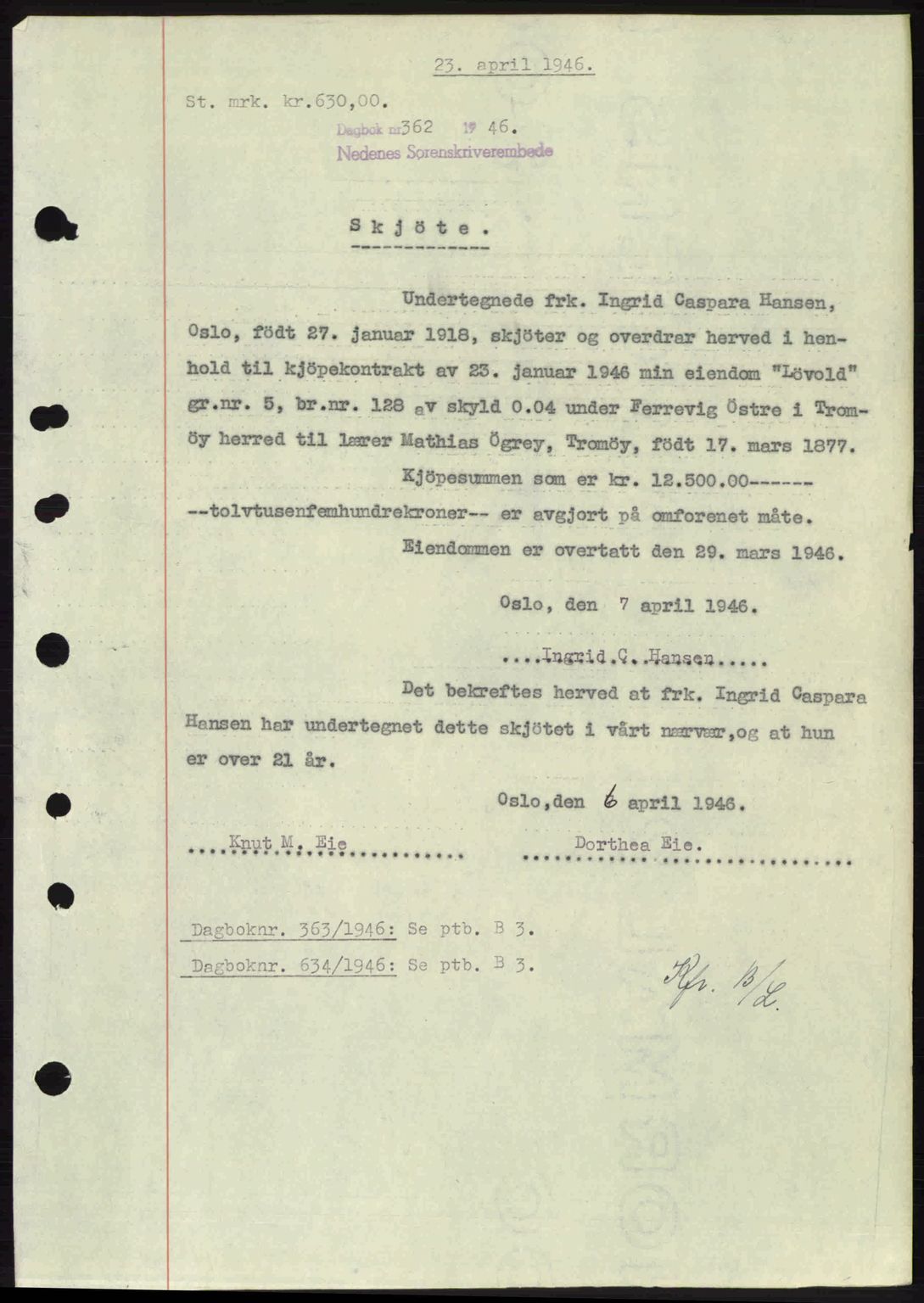 Nedenes sorenskriveri, SAK/1221-0006/G/Gb/Gba/L0054: Mortgage book no. A6c, 1946-1946, Diary no: : 362/1946