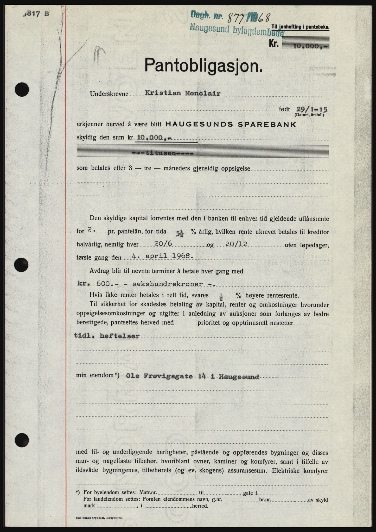 Haugesund tingrett, SAST/A-101415/01/II/IIC/L0058: Mortgage book no. B 58, 1967-1968, Diary no: : 877/1968