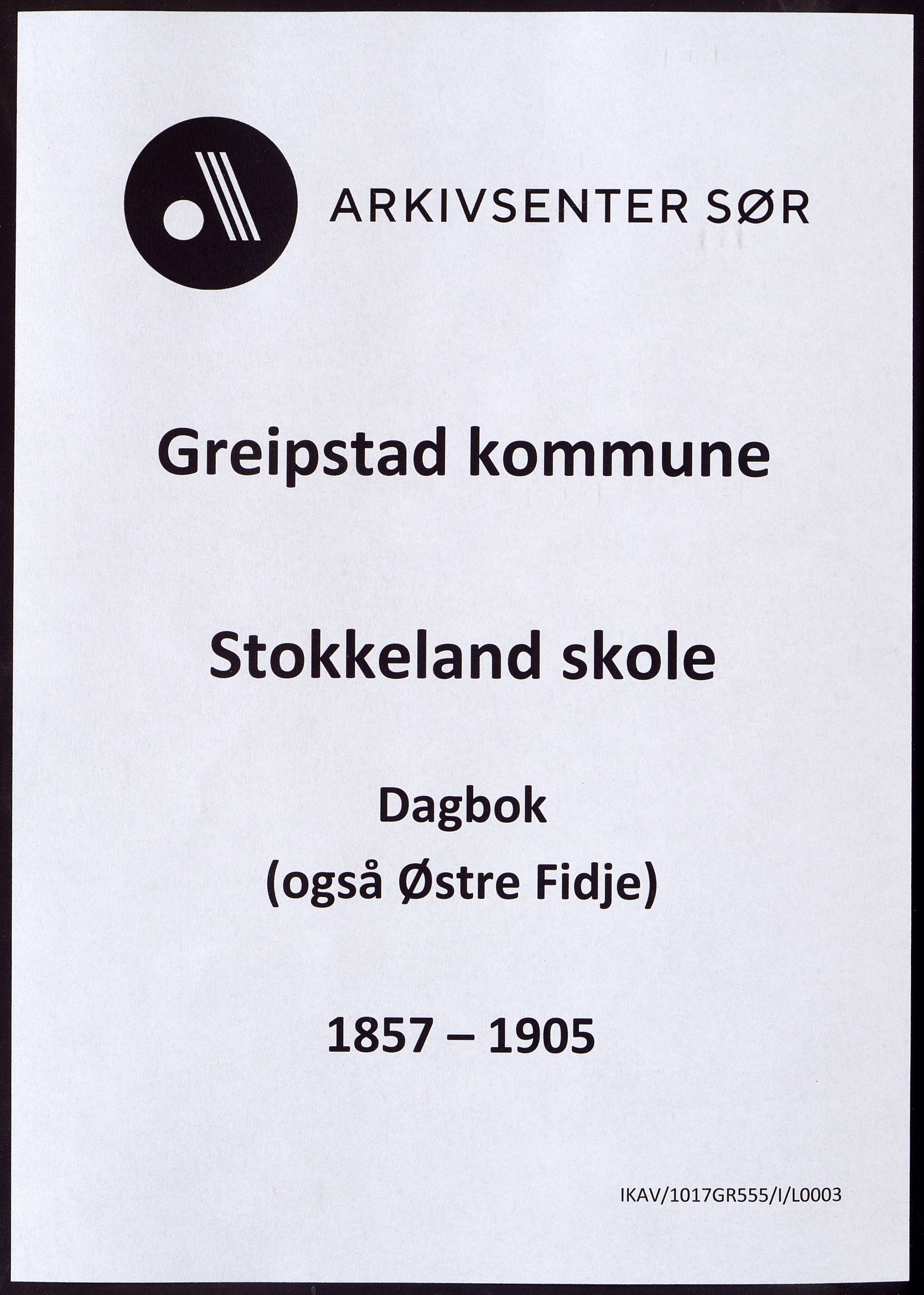 Greipstad kommune - Stokkeland Skole, ARKSOR/1017GR555/I/L0003: Dagbok, 1857-1905