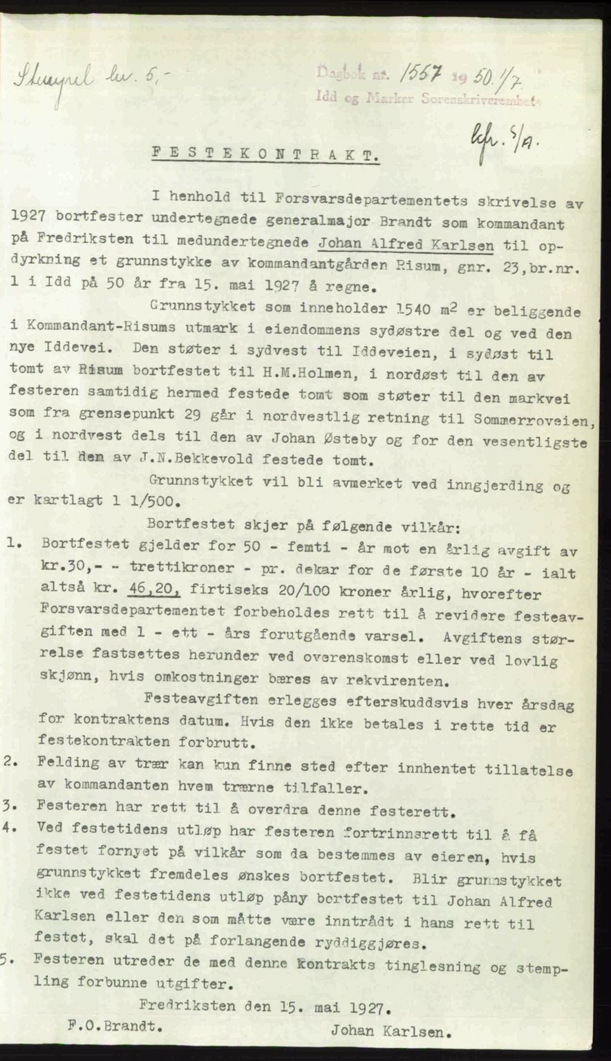 Idd og Marker sorenskriveri, AV/SAO-A-10283/G/Gb/Gbb/L0014: Mortgage book no. A14, 1950-1950, Diary no: : 1557/1950