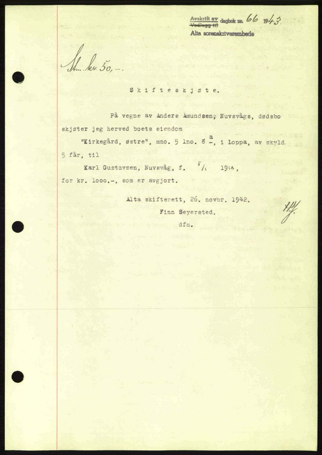 Alta fogderi/sorenskriveri, SATØ/SATØ-5/1/K/Kd/L0033pantebok: Mortgage book no. 33, 1940-1943, Diary no: : 66/1943