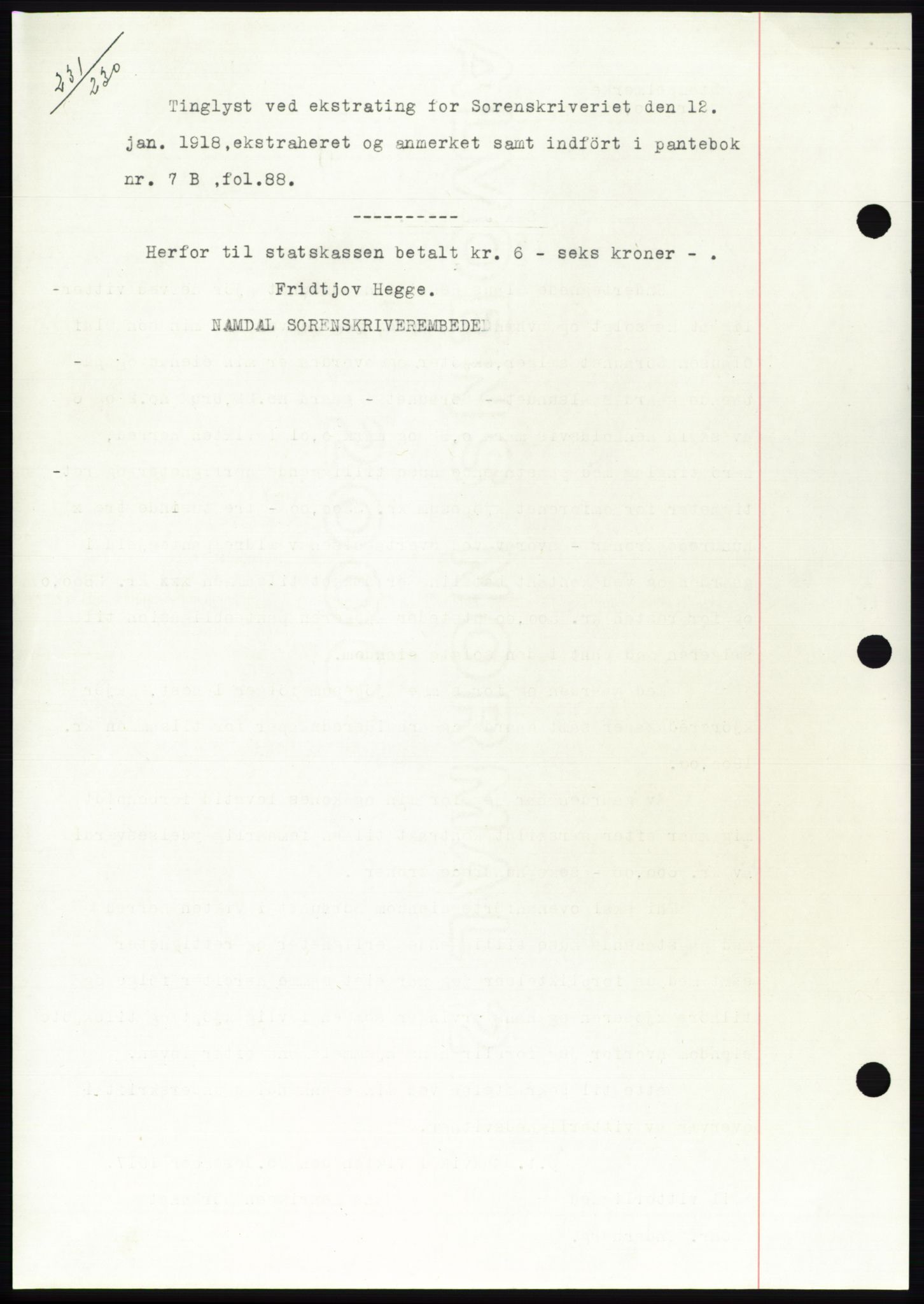 Namdal sorenskriveri, SAT/A-4133/1/2/2C: Mortgage book no. -, 1916-1921, Deed date: 12.01.1918