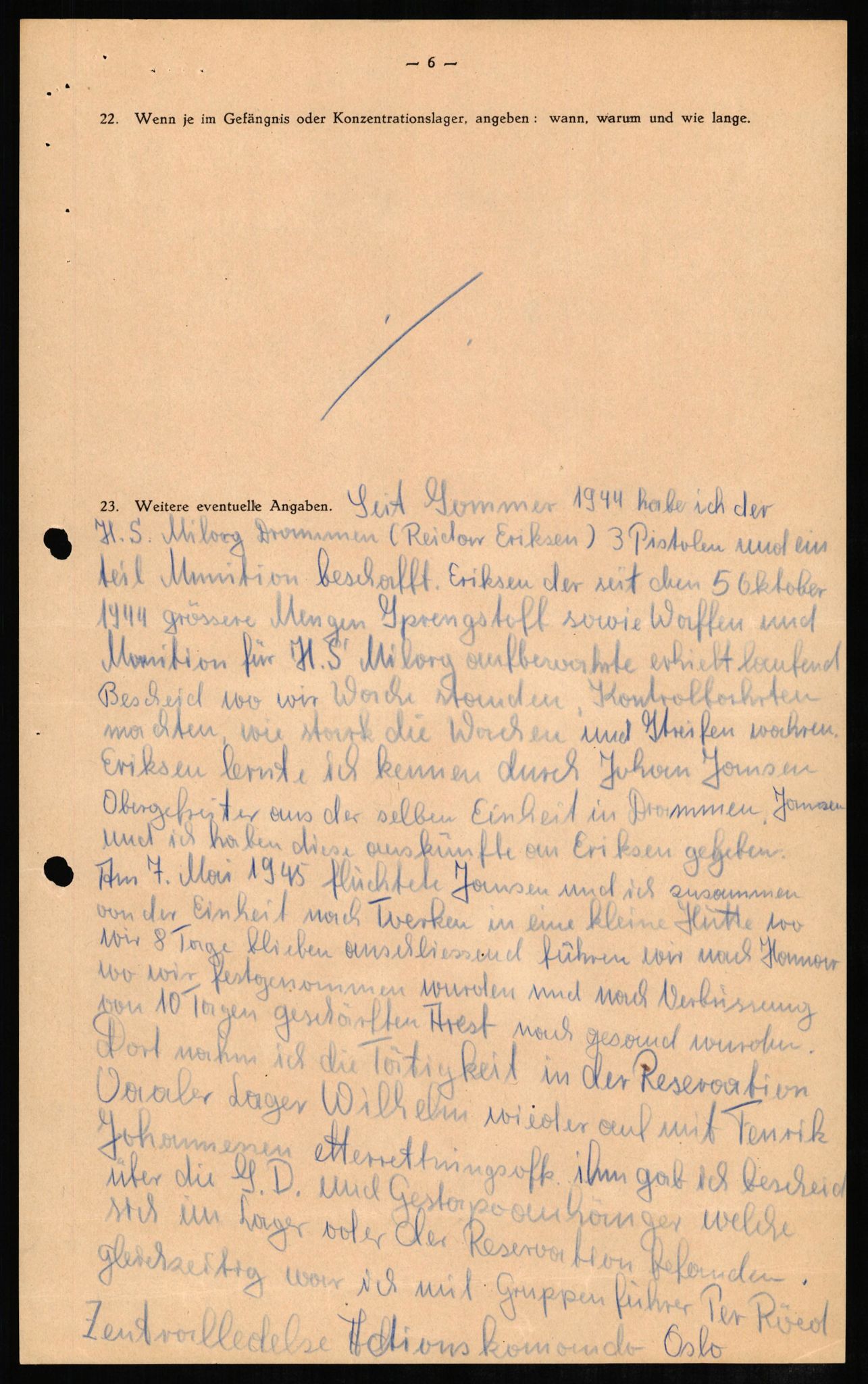 Forsvaret, Forsvarets overkommando II, AV/RA-RAFA-3915/D/Db/L0006: CI Questionaires. Tyske okkupasjonsstyrker i Norge. Tyskere., 1945-1946, p. 7