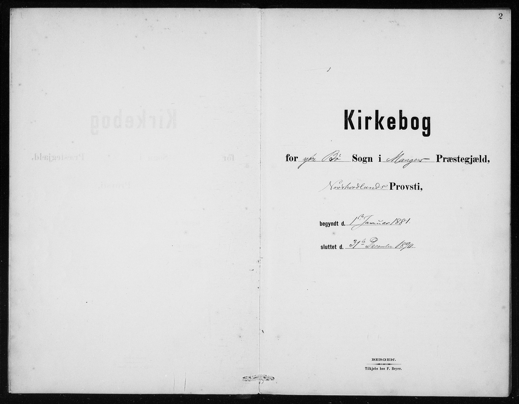 Manger sokneprestembete, AV/SAB-A-76801/H/Haa: Parish register (official) no. E  1, 1881-1890, p. 2