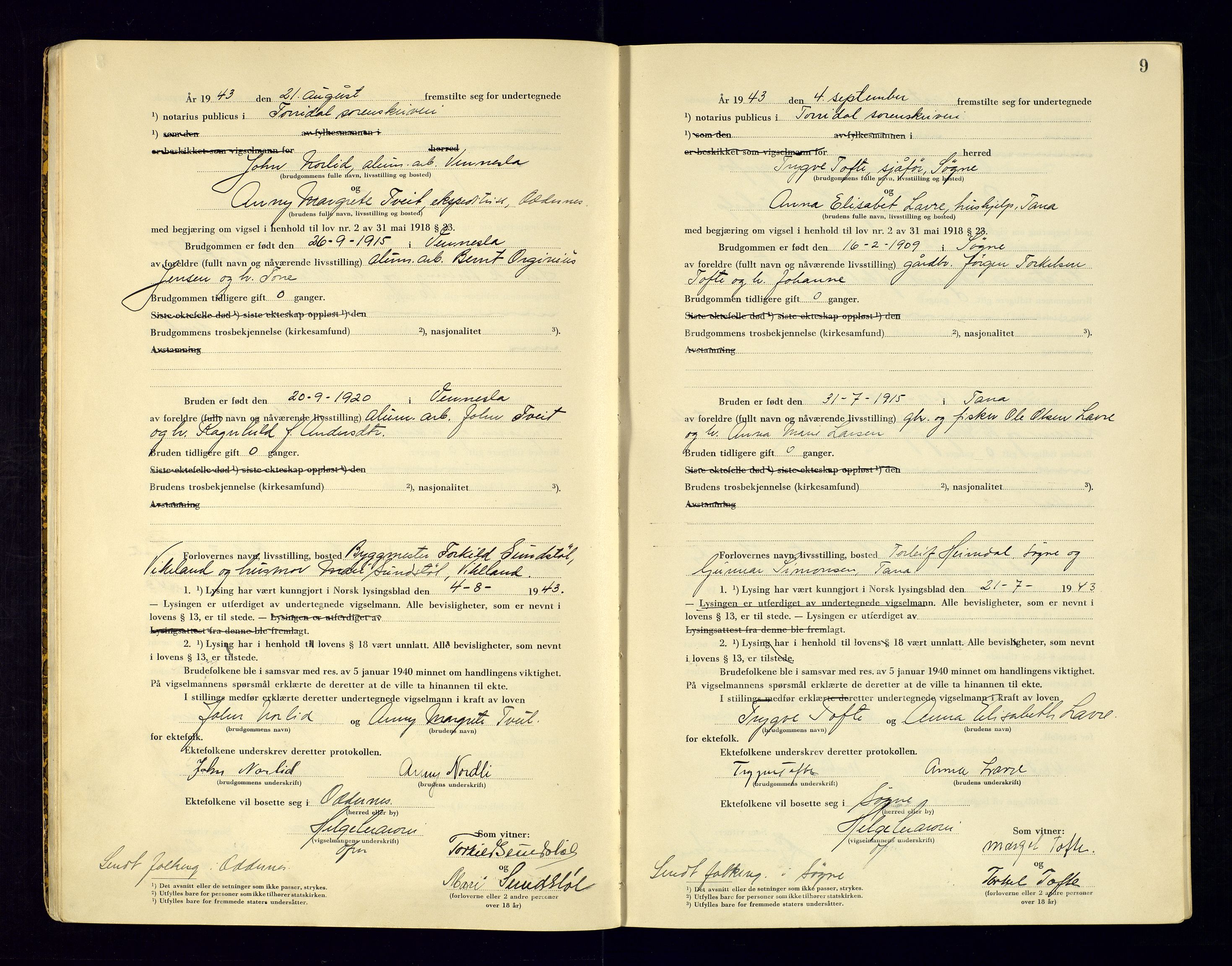Torridal sorenskriveri, AV/SAK-1221-0012/L/Ld/L0004: Vigselbok nr. 2, 1943-1946, p. 9