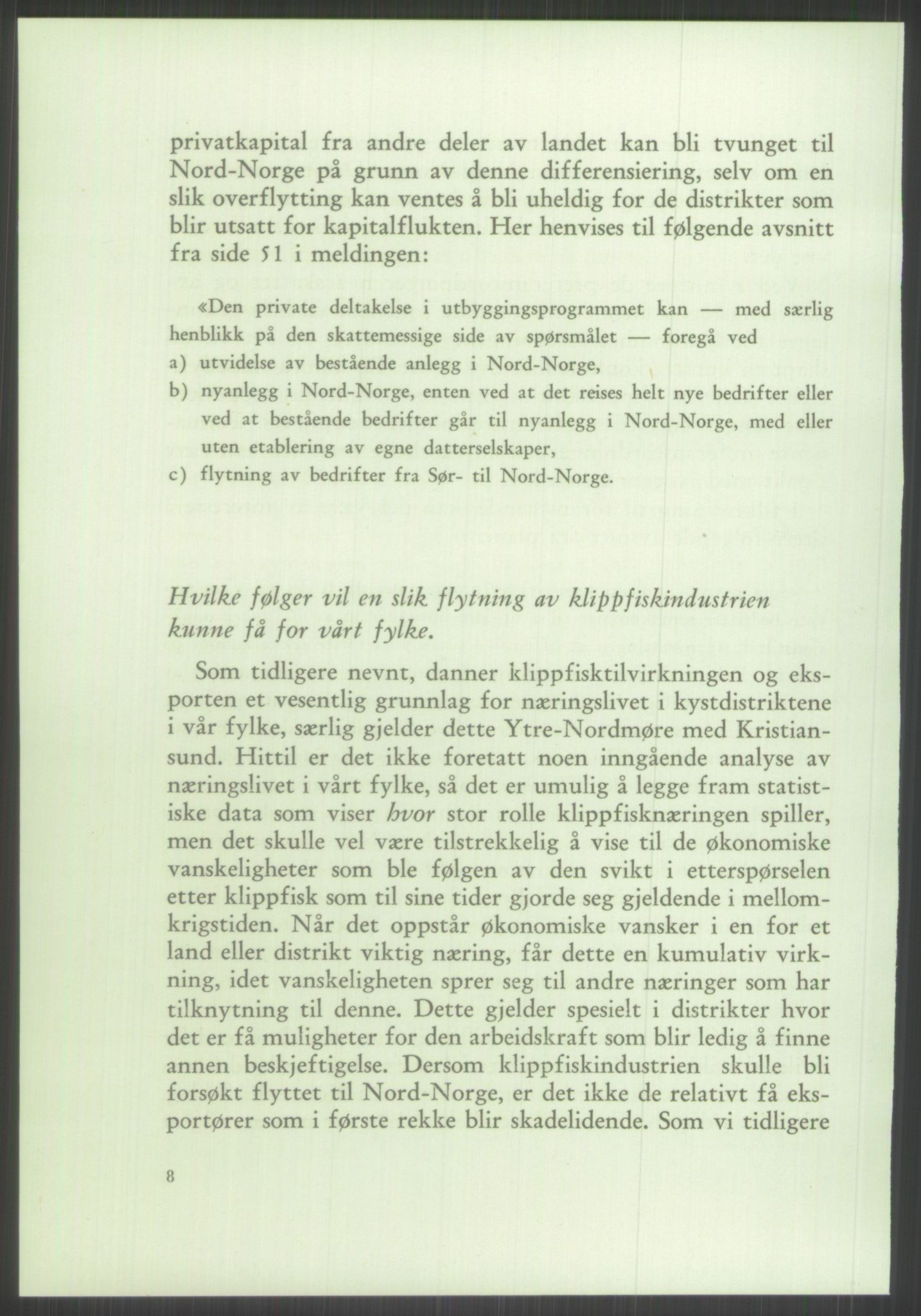 Høyres Hovedorganisasjon, RA/PA-0583/1/D/Dd/L0131: 21 Stortinget/23 Statsministeren. Regjeringen, 1951-1965, p. 1210