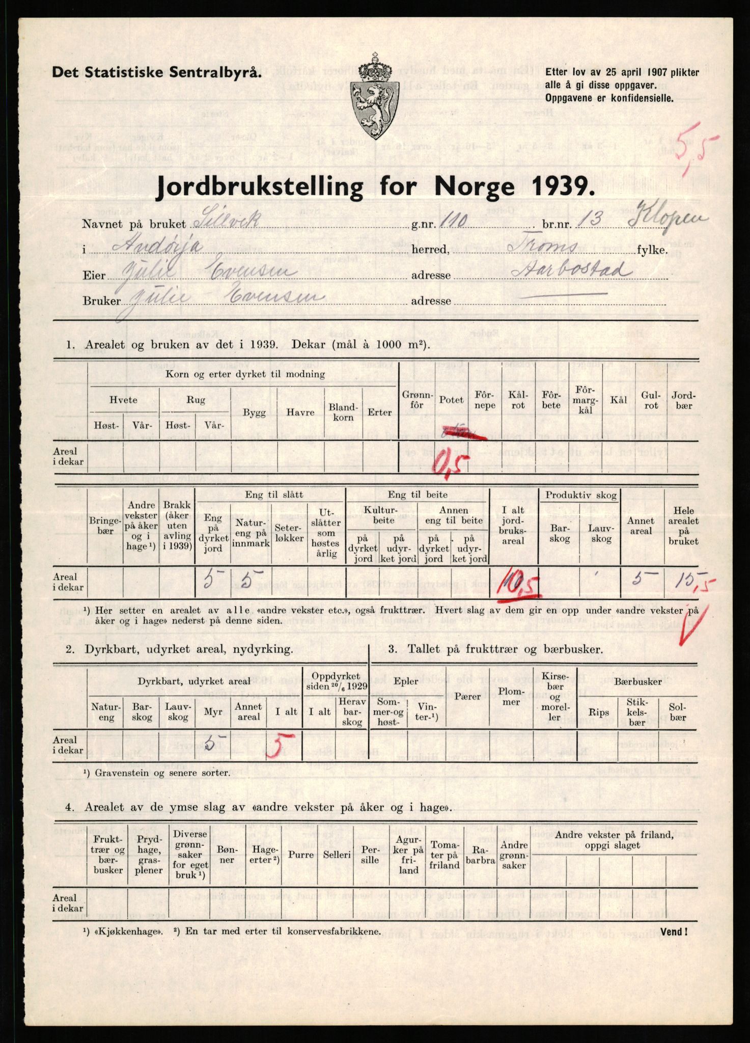 Statistisk sentralbyrå, Næringsøkonomiske emner, Jordbruk, skogbruk, jakt, fiske og fangst, AV/RA-S-2234/G/Gb/L0339: Troms: Andørja, Astafjord og Lavangen, 1939, p. 558