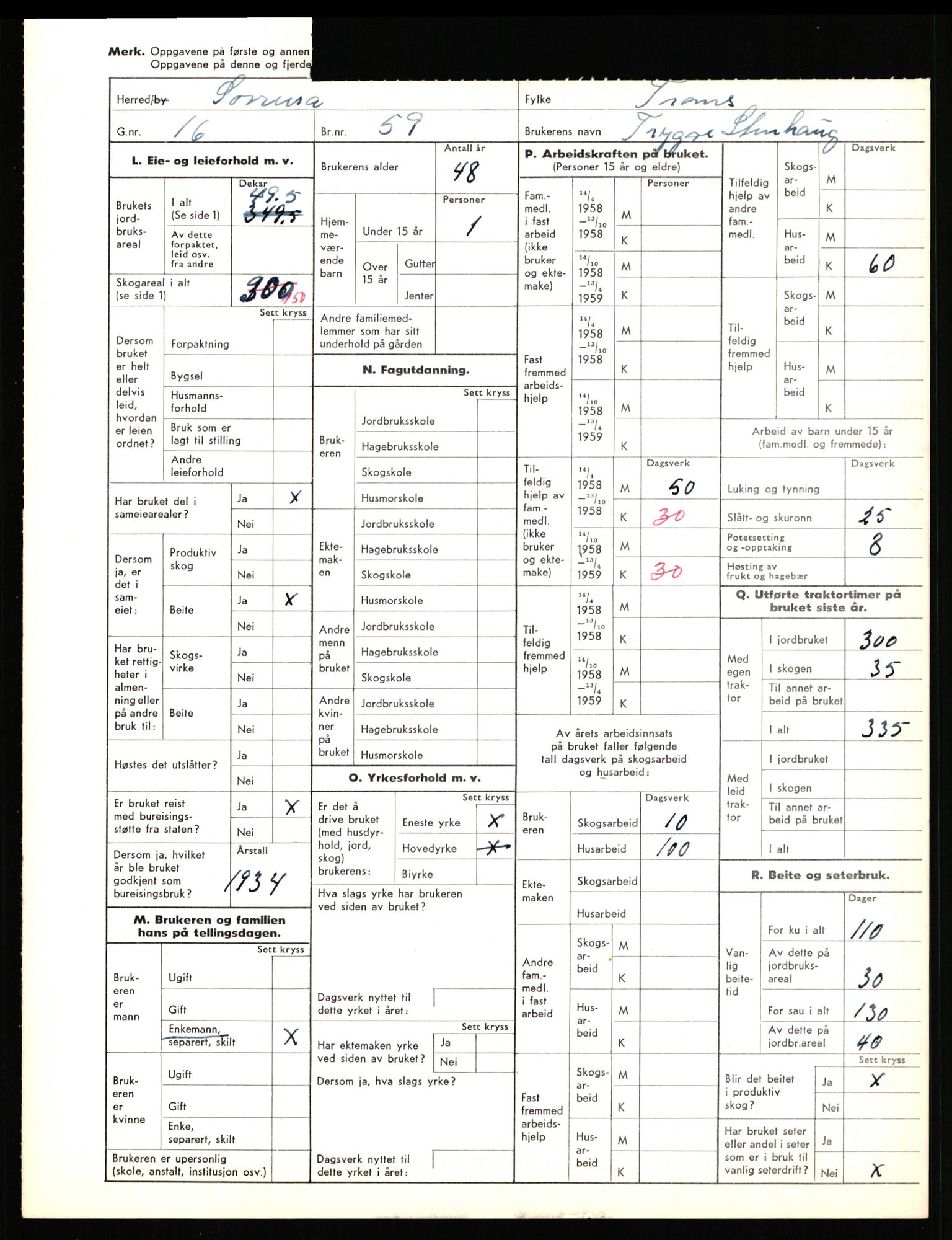 Statistisk sentralbyrå, Næringsøkonomiske emner, Jordbruk, skogbruk, jakt, fiske og fangst, AV/RA-S-2234/G/Gd/L0656: Troms: 1924 Målselv (kl. 0-3) og 1925 Sørreisa, 1959, p. 1766