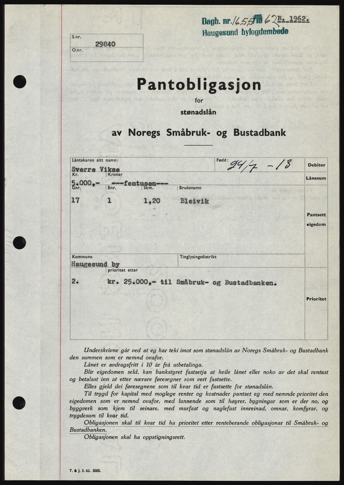 Haugesund tingrett, AV/SAST-A-101415/01/II/IIC/L0049: Mortgage book no. B 49, 1962-1962, Diary no: : 1655/1962