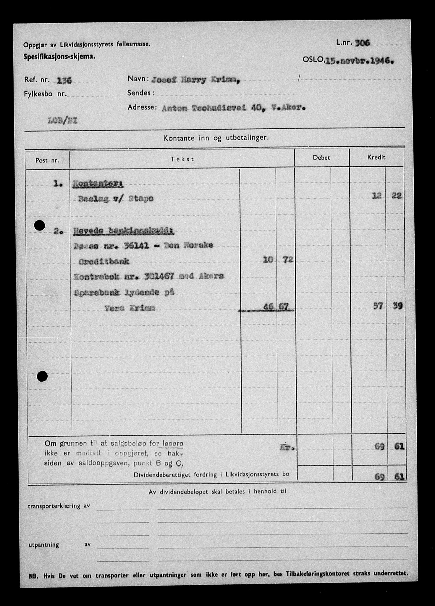 Justisdepartementet, Tilbakeføringskontoret for inndratte formuer, AV/RA-S-1564/H/Hc/Hcc/L0953: --, 1945-1947, p. 287