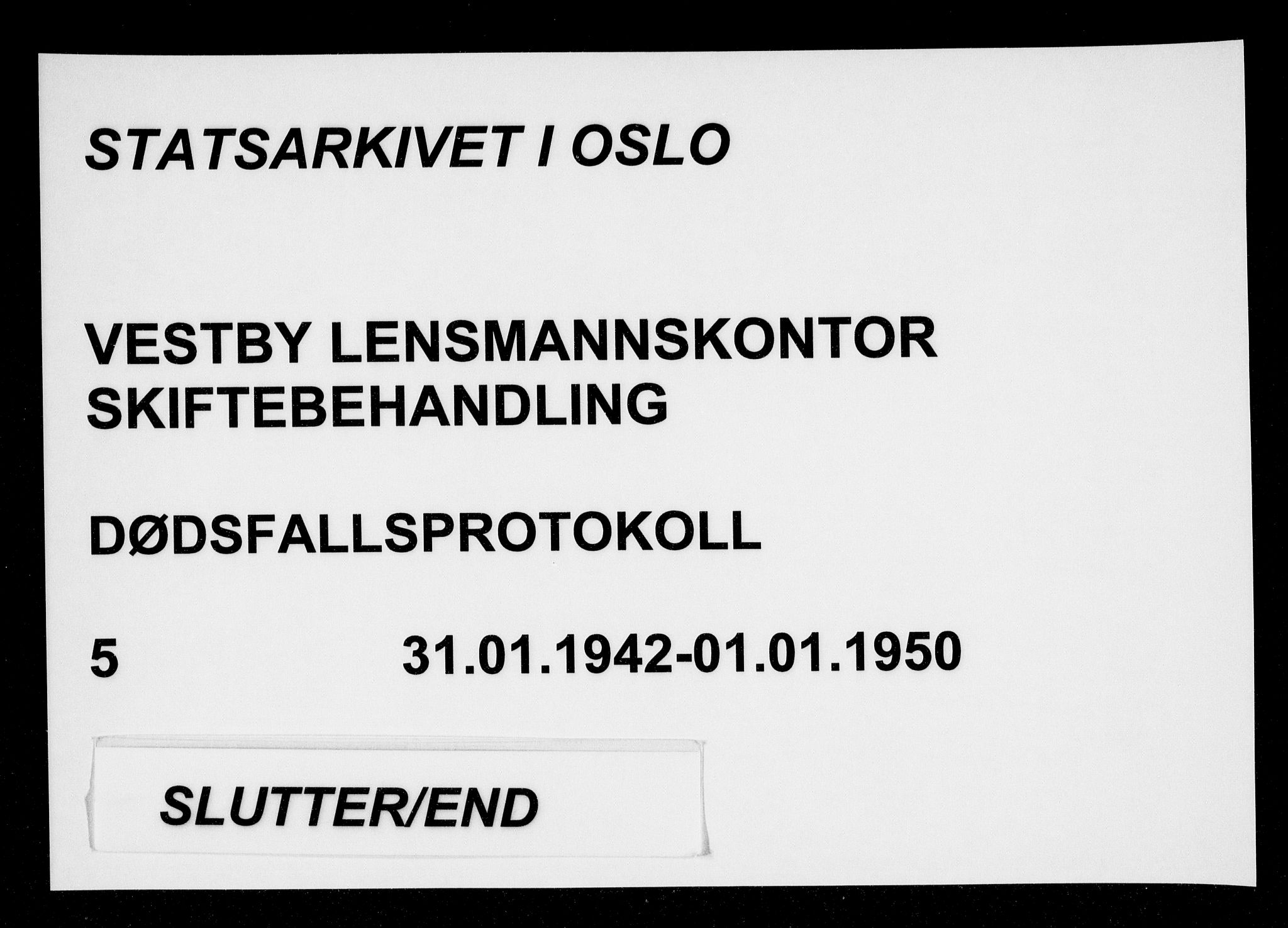 Vestby lensmannskontor, SAO/A-10110/H/Ha/Haa/L0005: Dødsfallsprotokoll, 1942-1950